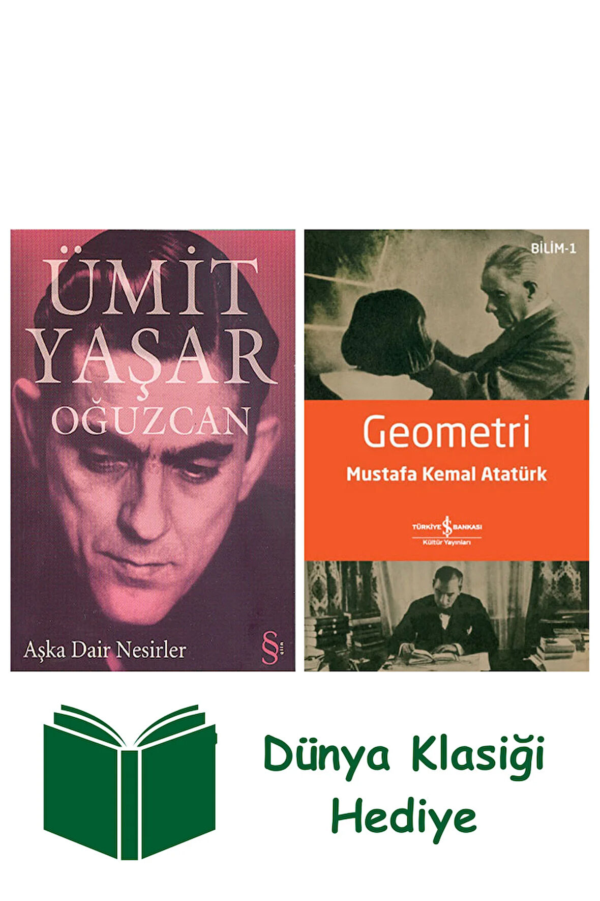 Aşka Dair Nesirler + Geometri + Dünya Klasiği Hediye
