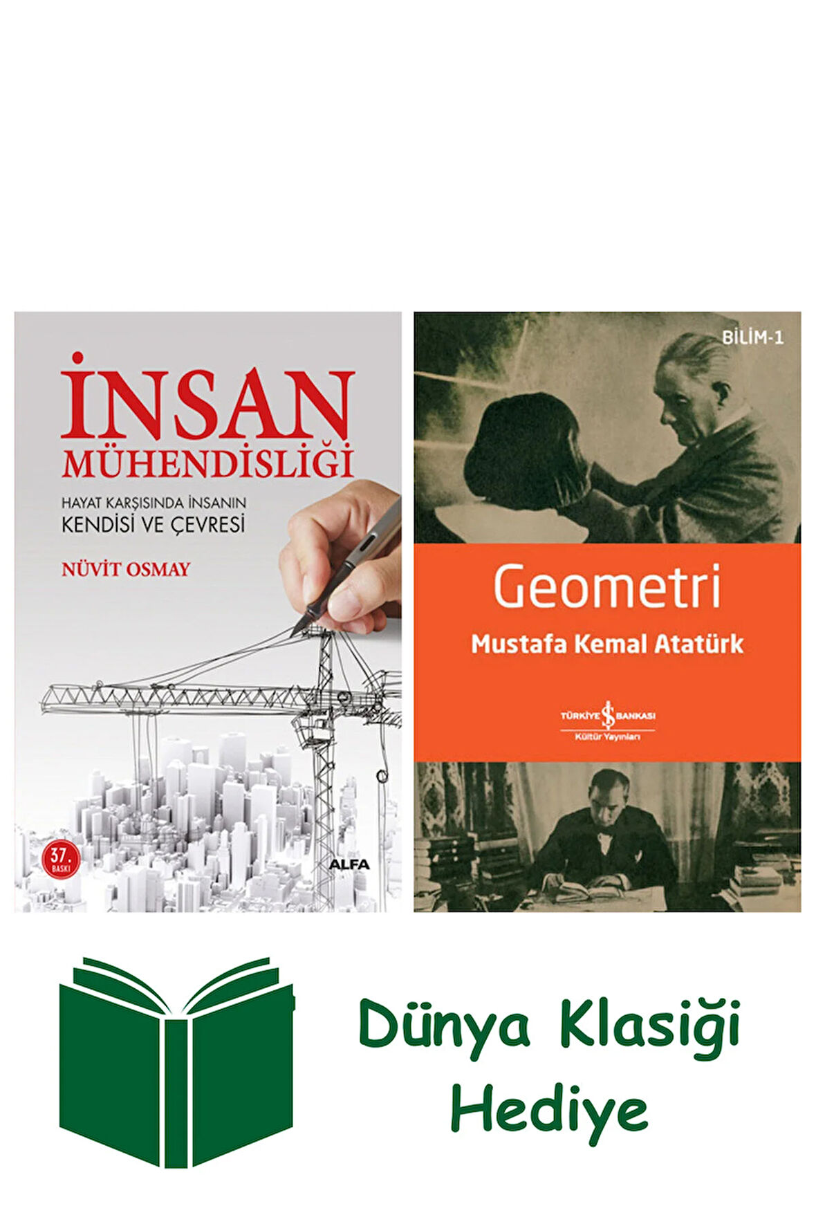 İnsan Mühendisliği + Geometri + Dünya Klasiği Hediye