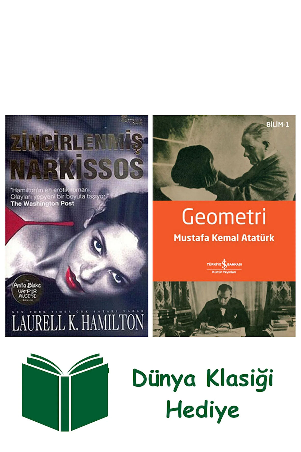 Zincirlenmiş Narkissos + Geometri + Dünya Klasiği Hediye