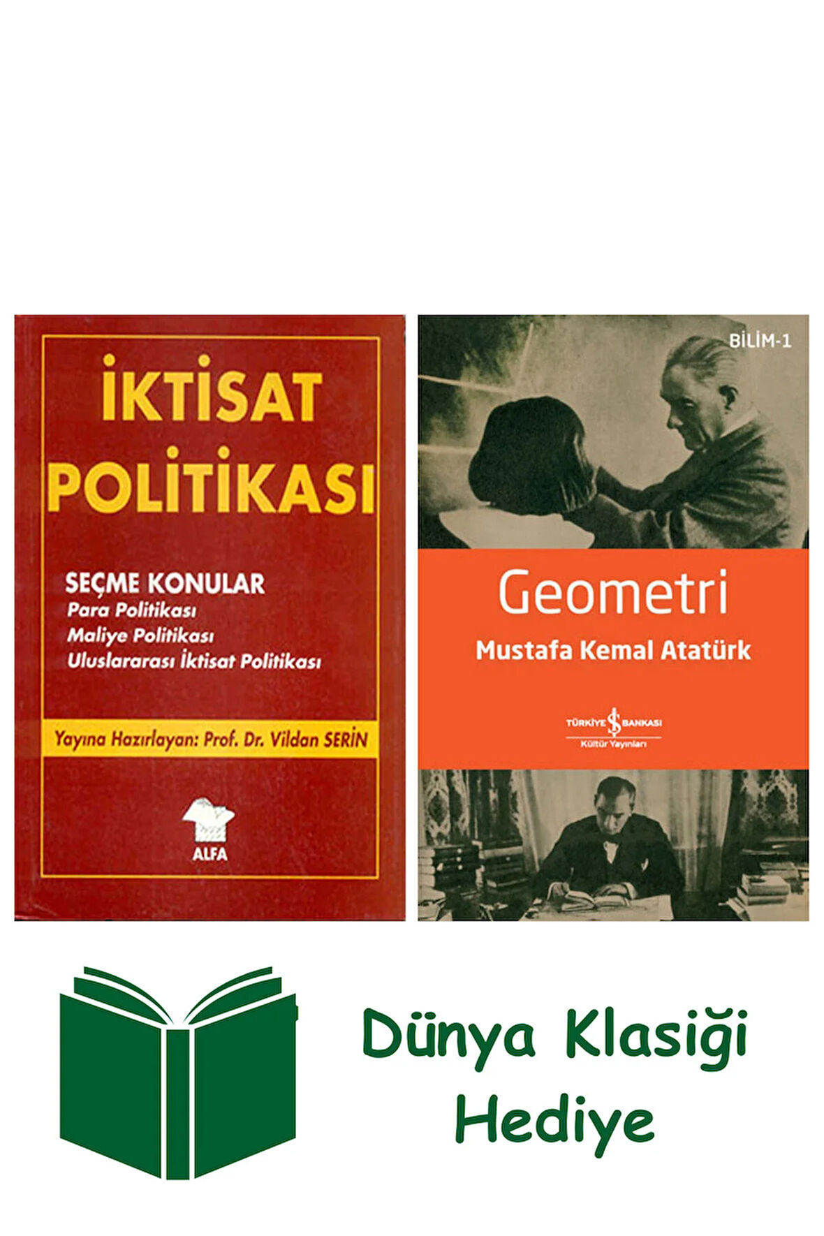 İktisat Politikası + Geometri + Dünya Klasiği Hediye