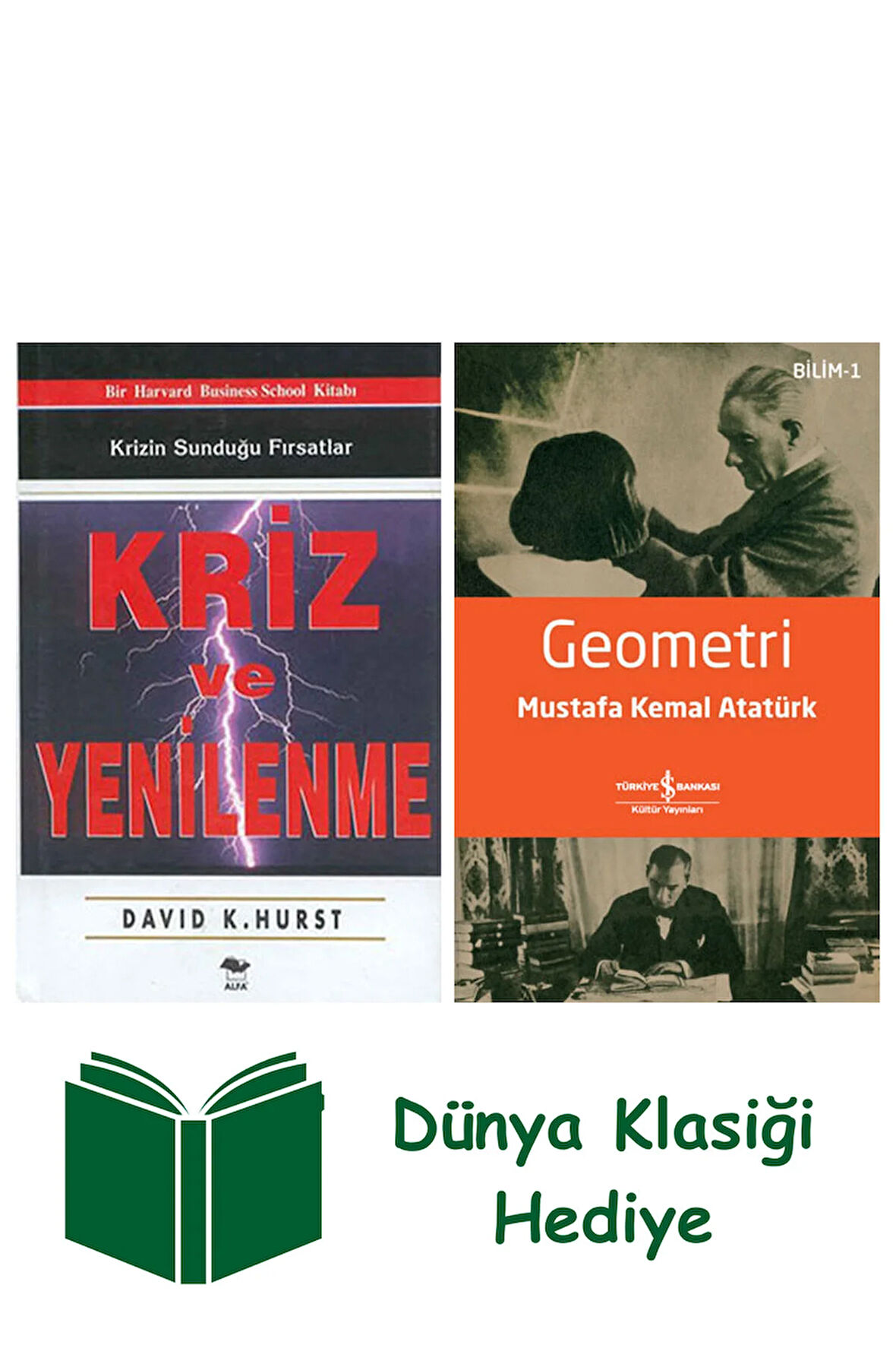Kriz ve Yenilenme + Geometri + Dünya Klasiği Hediye