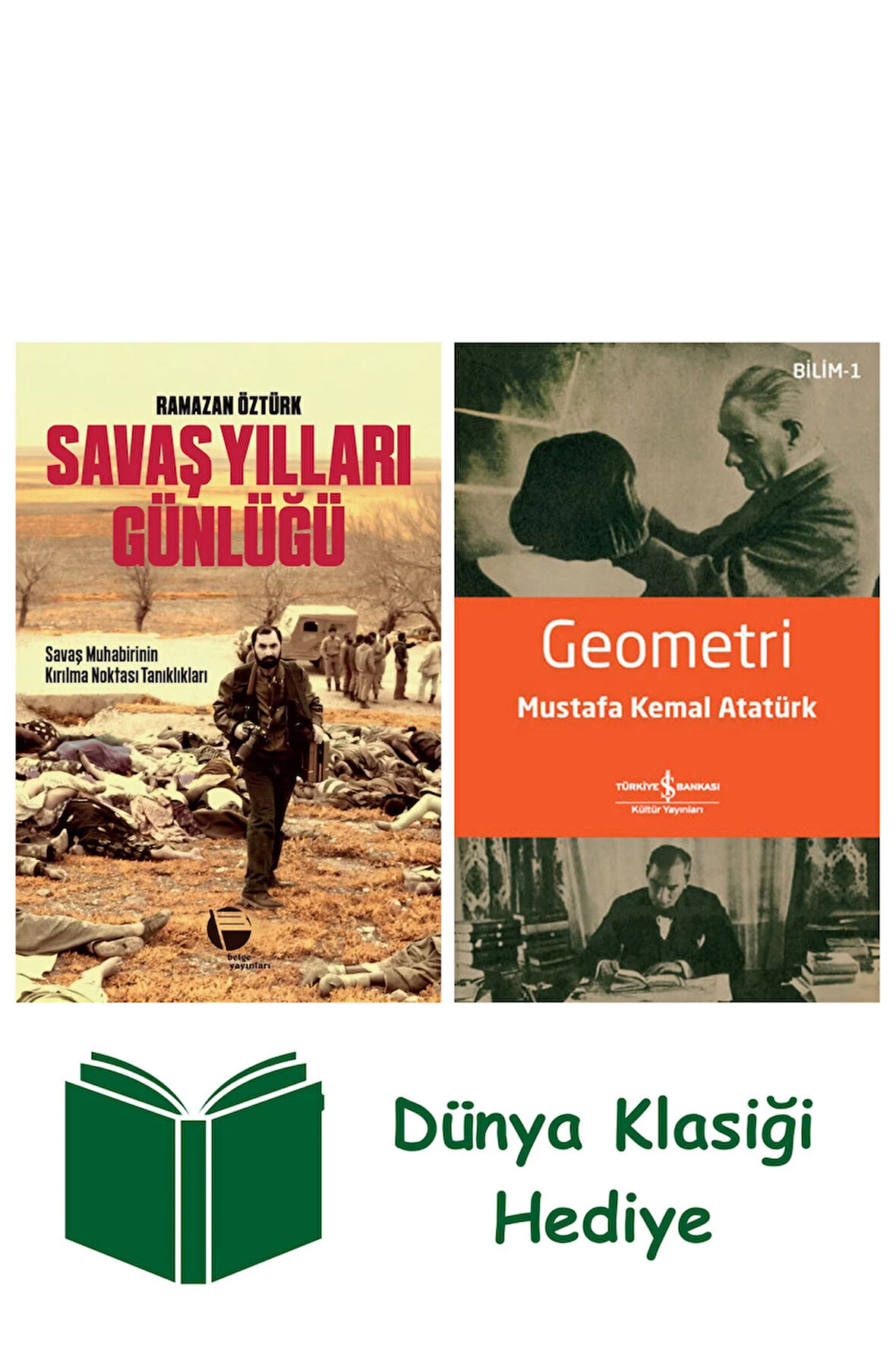 Savaş Yılları Günlüğü + Geometri + Dünya Klasiği Hediye