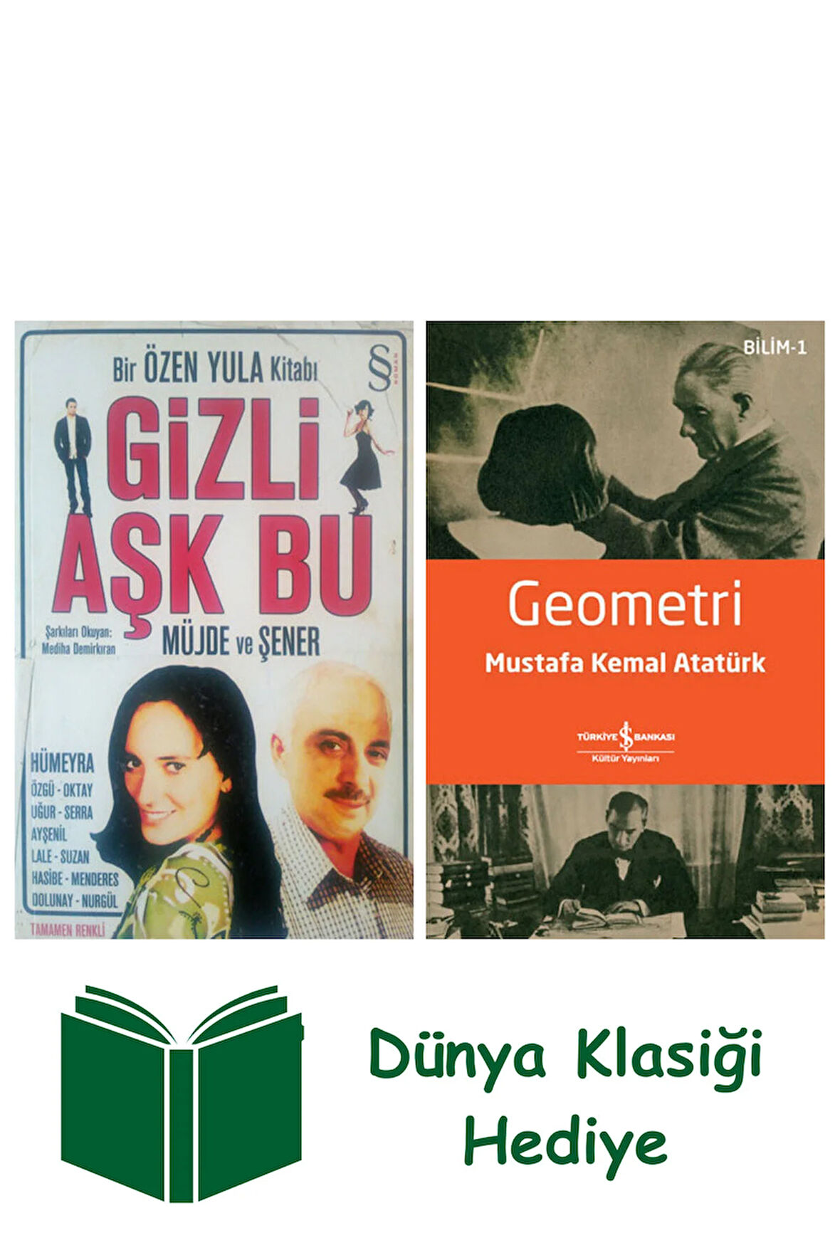 Gizli Aşk Bu + Geometri + Dünya Klasiği Hediye