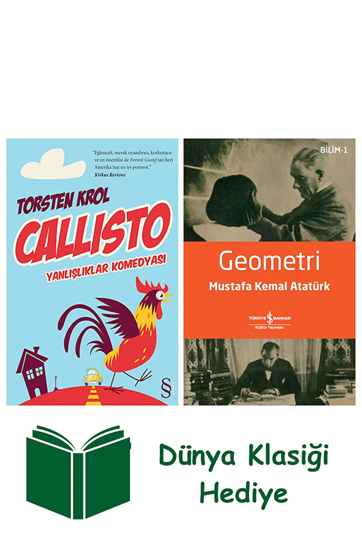 Callisto + Geometri + Dünya Klasiği Hediye