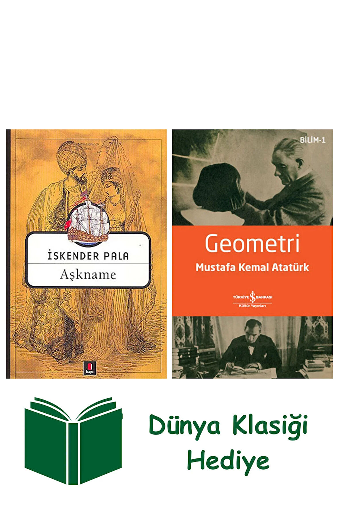Aşkname + Geometri + Dünya Klasiği Hediye