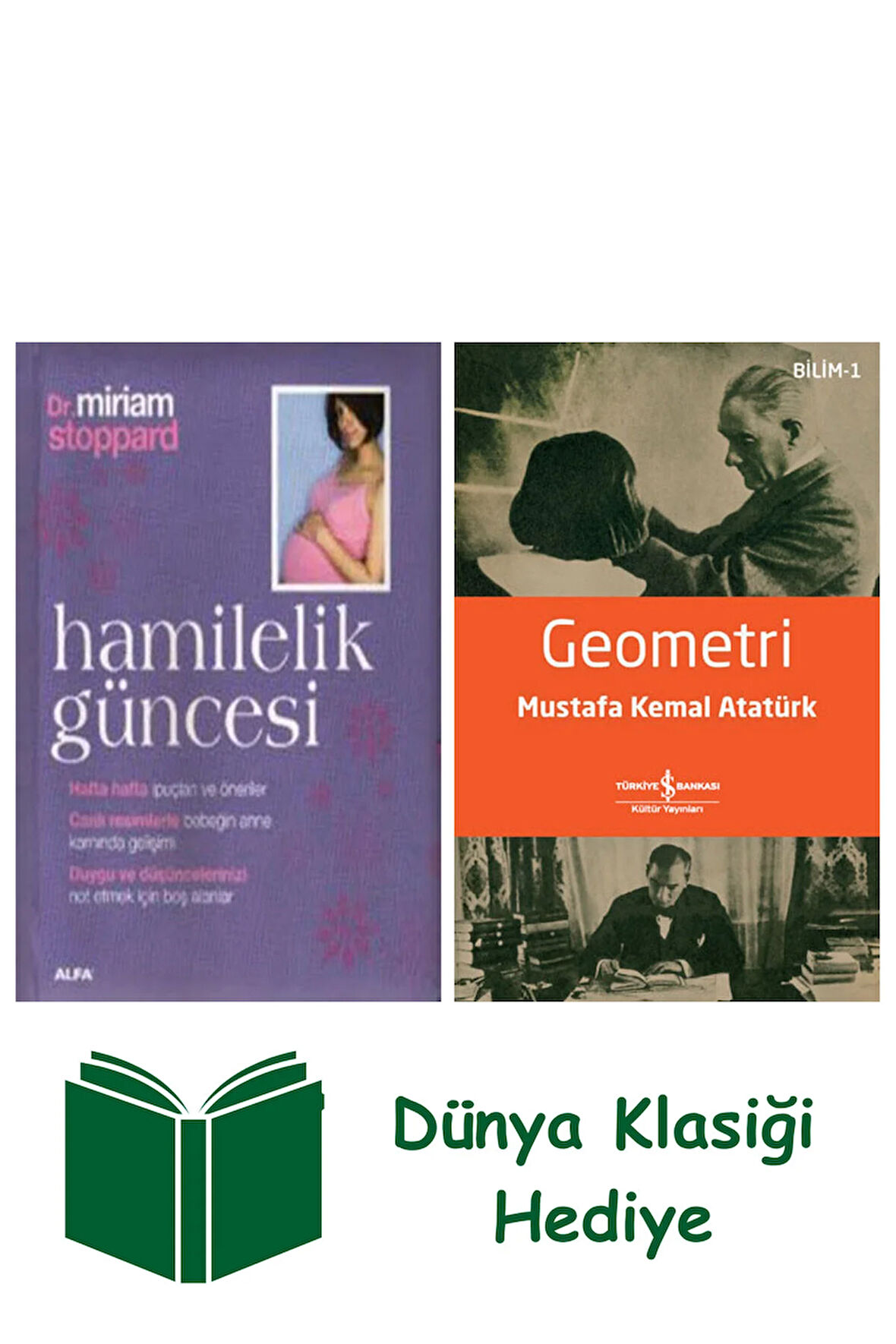 Hamilelik Güncesi + Geometri + Dünya Klasiği Hediye
