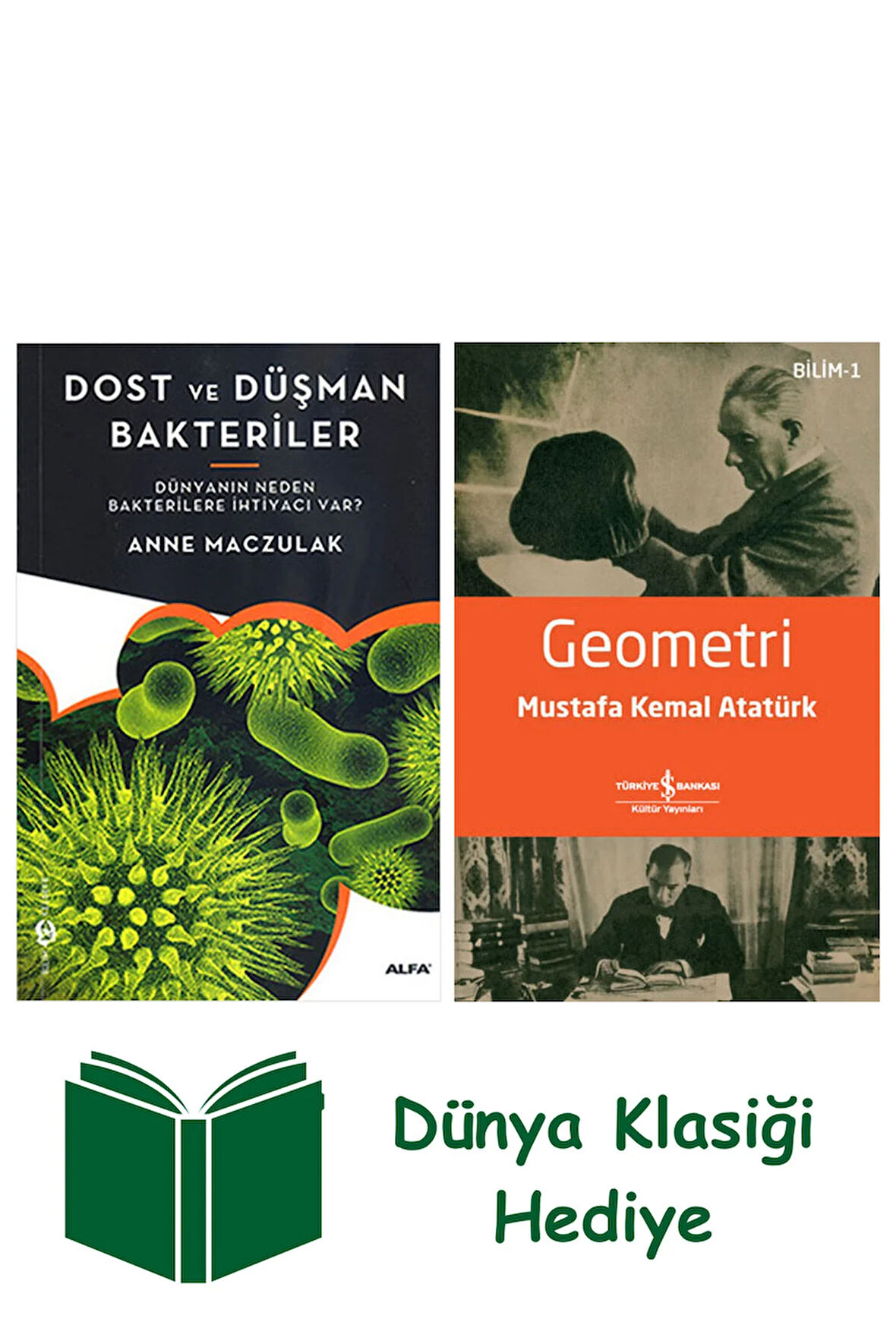 Dost ve Düşman Bakteriler + Geometri + Dünya Klasiği Hediye