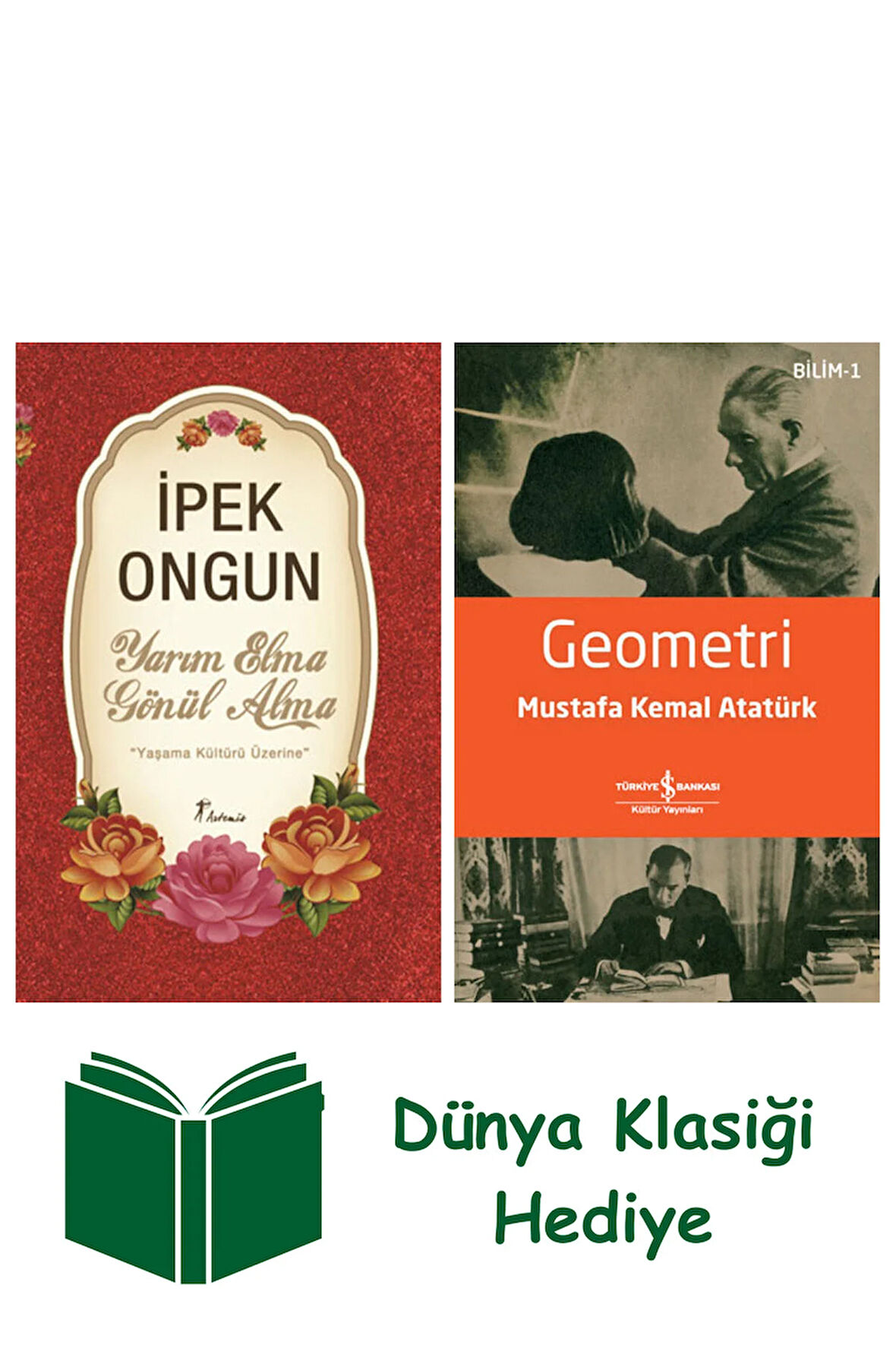 Yarım Elma Gönül Alma + Geometri + Dünya Klasiği Hediye