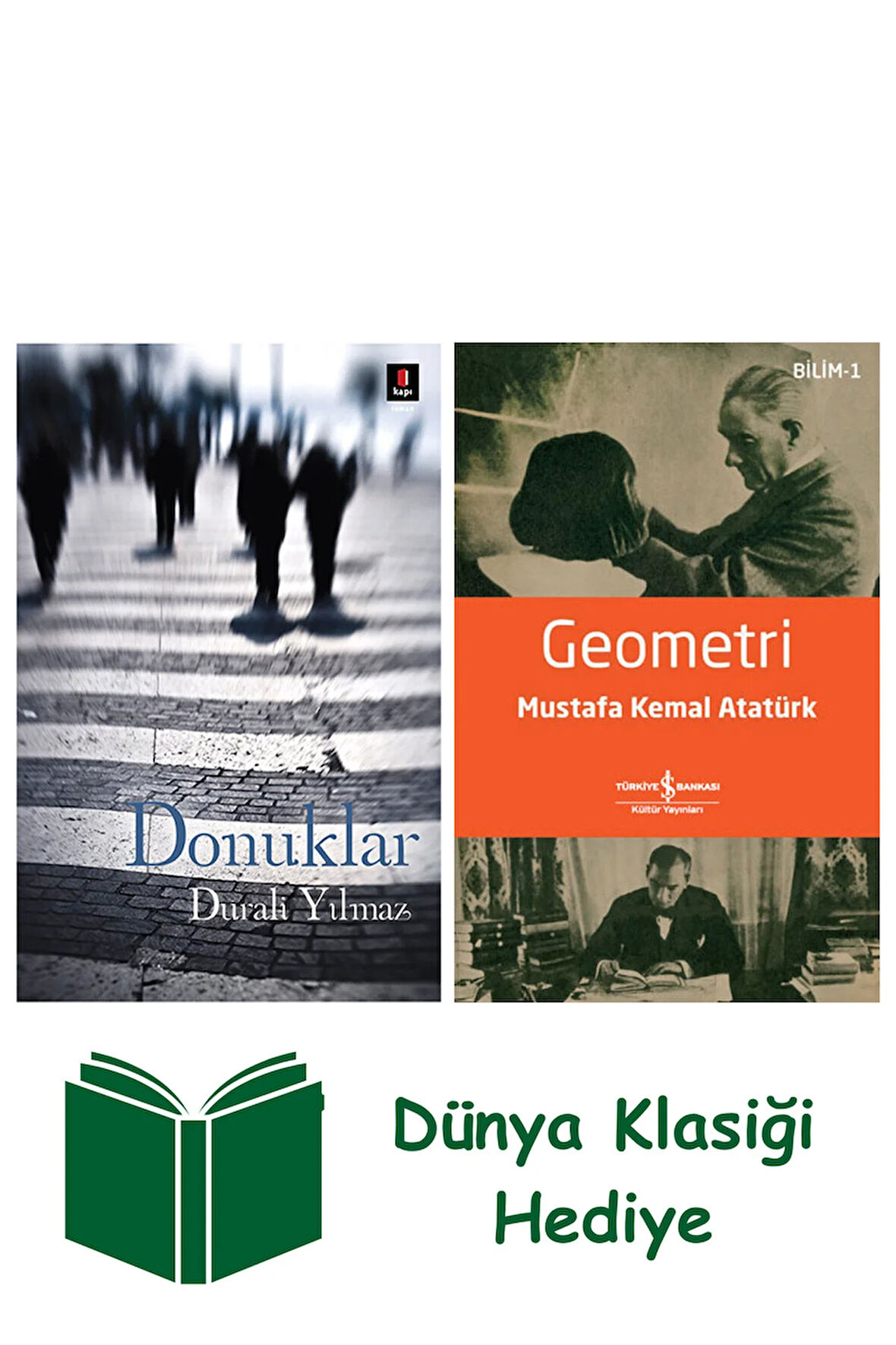 Donuklar + Geometri + Dünya Klasiği Hediye