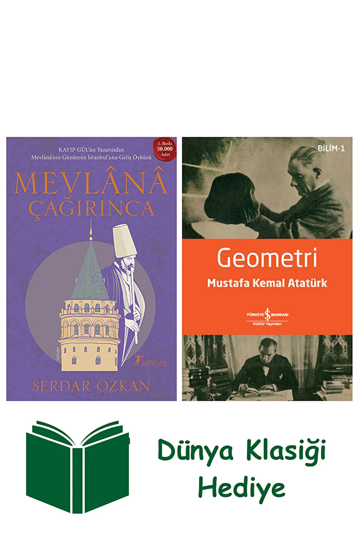 Mevlânâ Çağırınca + Geometri + Dünya Klasiği Hediye