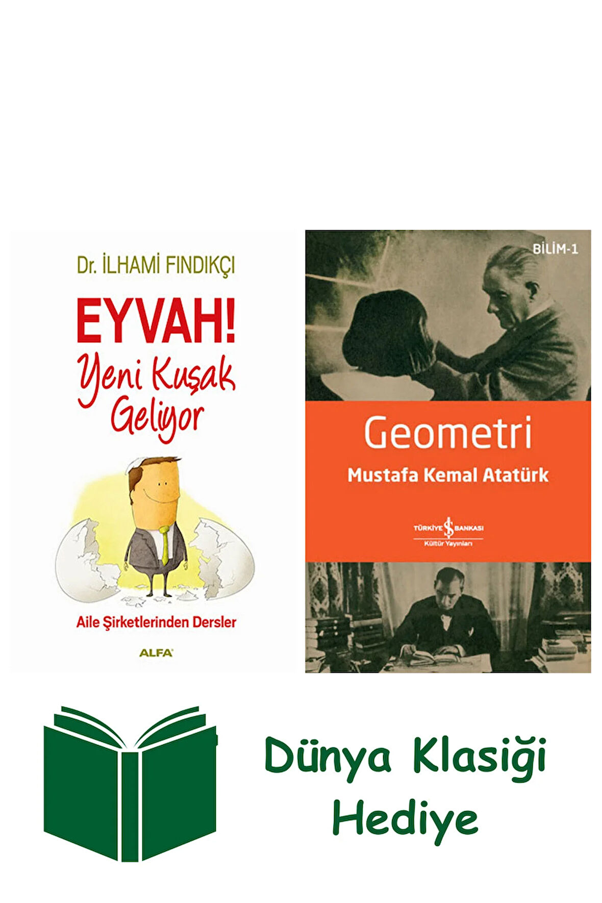 Eyvah! Yeni Kuşak Geliyor + Geometri + Dünya Klasiği Hediye