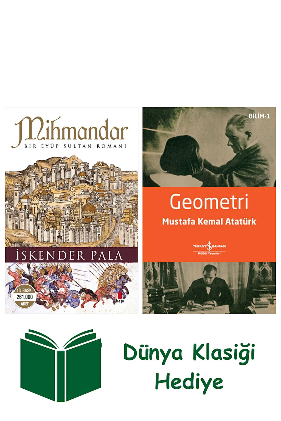 Mihmandar + Geometri + Dünya Klasiği Hediye