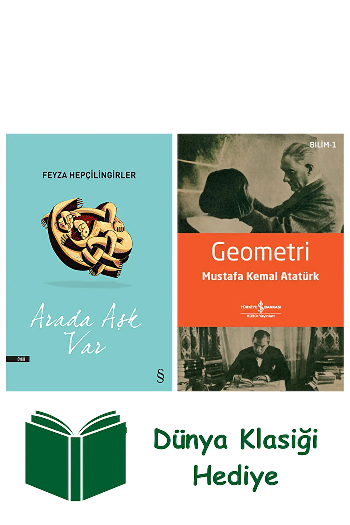 Arada Aşk Var + Geometri + Dünya Klasiği Hediye