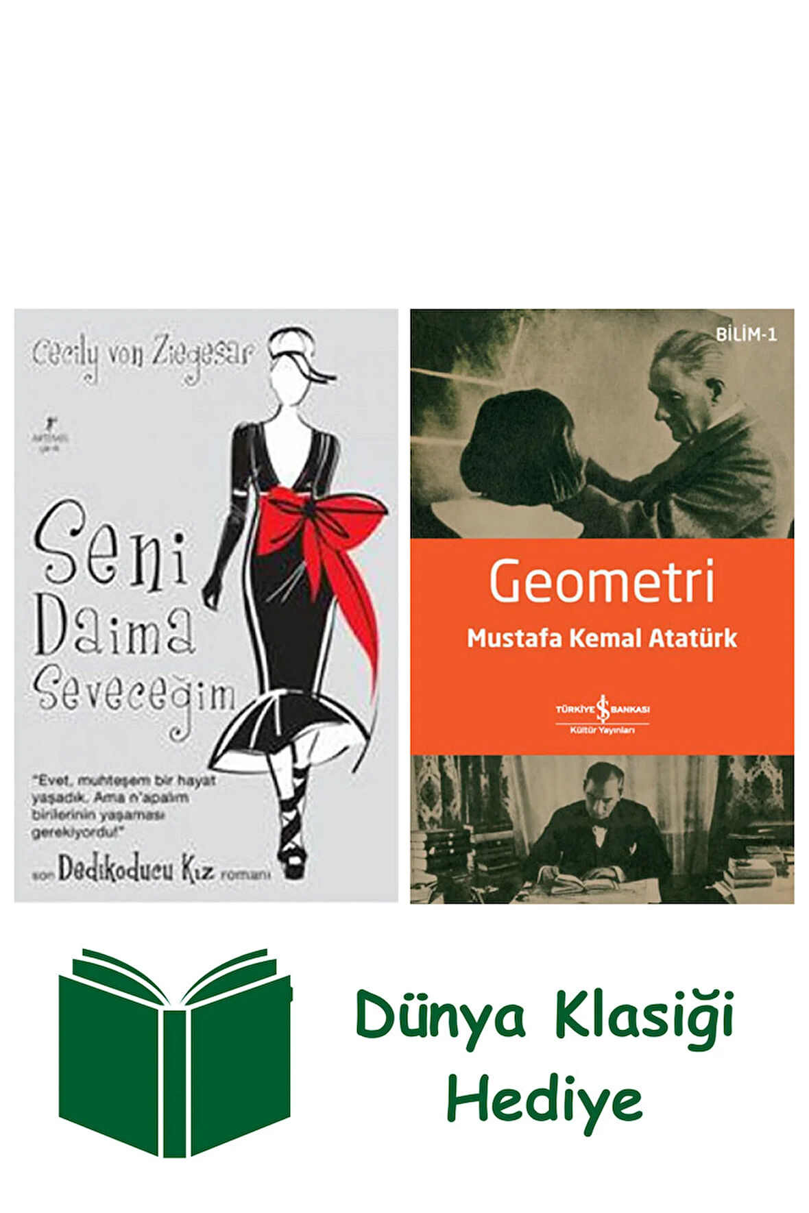 Seni Daima Seveceğim + Geometri + Dünya Klasiği Hediye