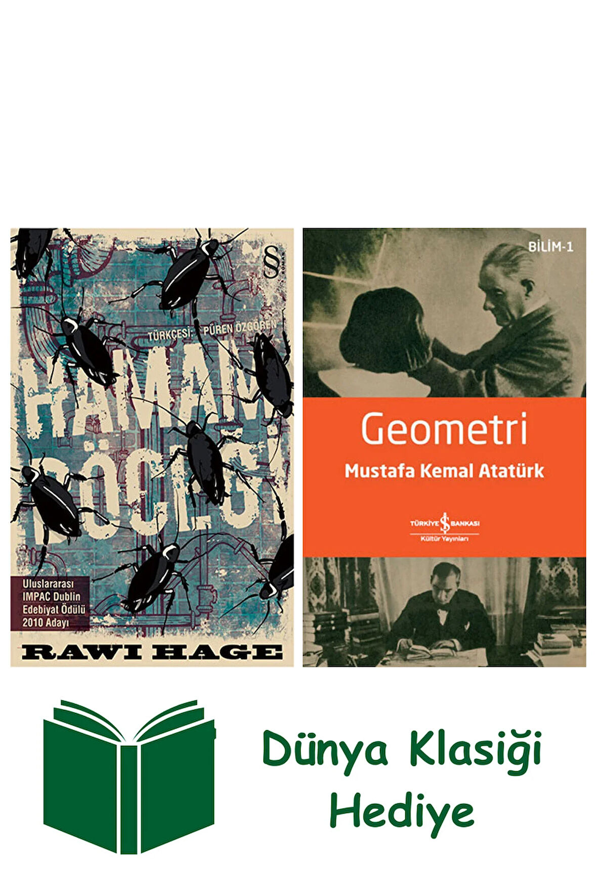 Hamam Böceği + Geometri + Dünya Klasiği Hediye