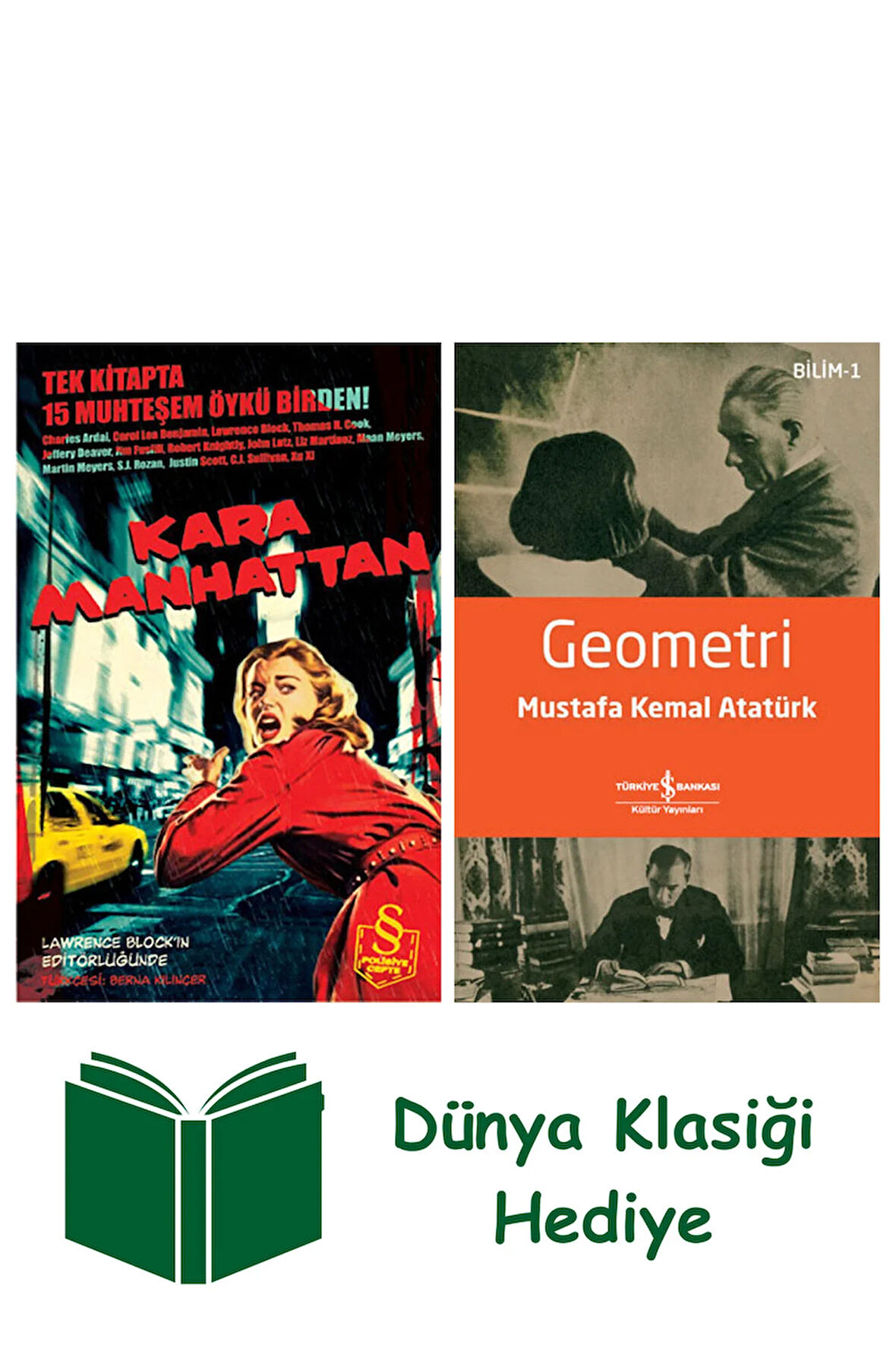 Kara Manhattan + Geometri + Dünya Klasiği Hediye