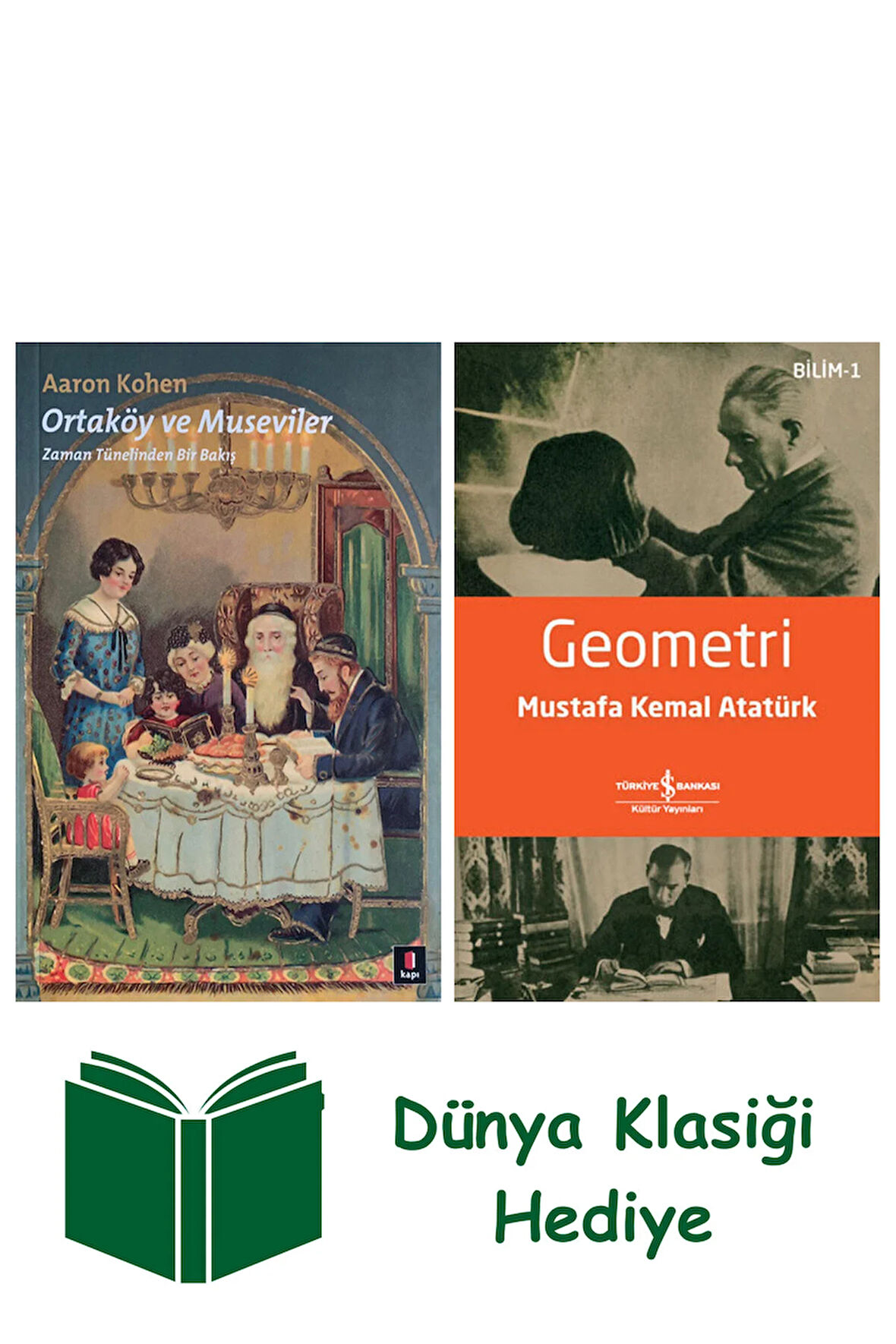 Ortaköy ve Museviler + Geometri + Dünya Klasiği Hediye