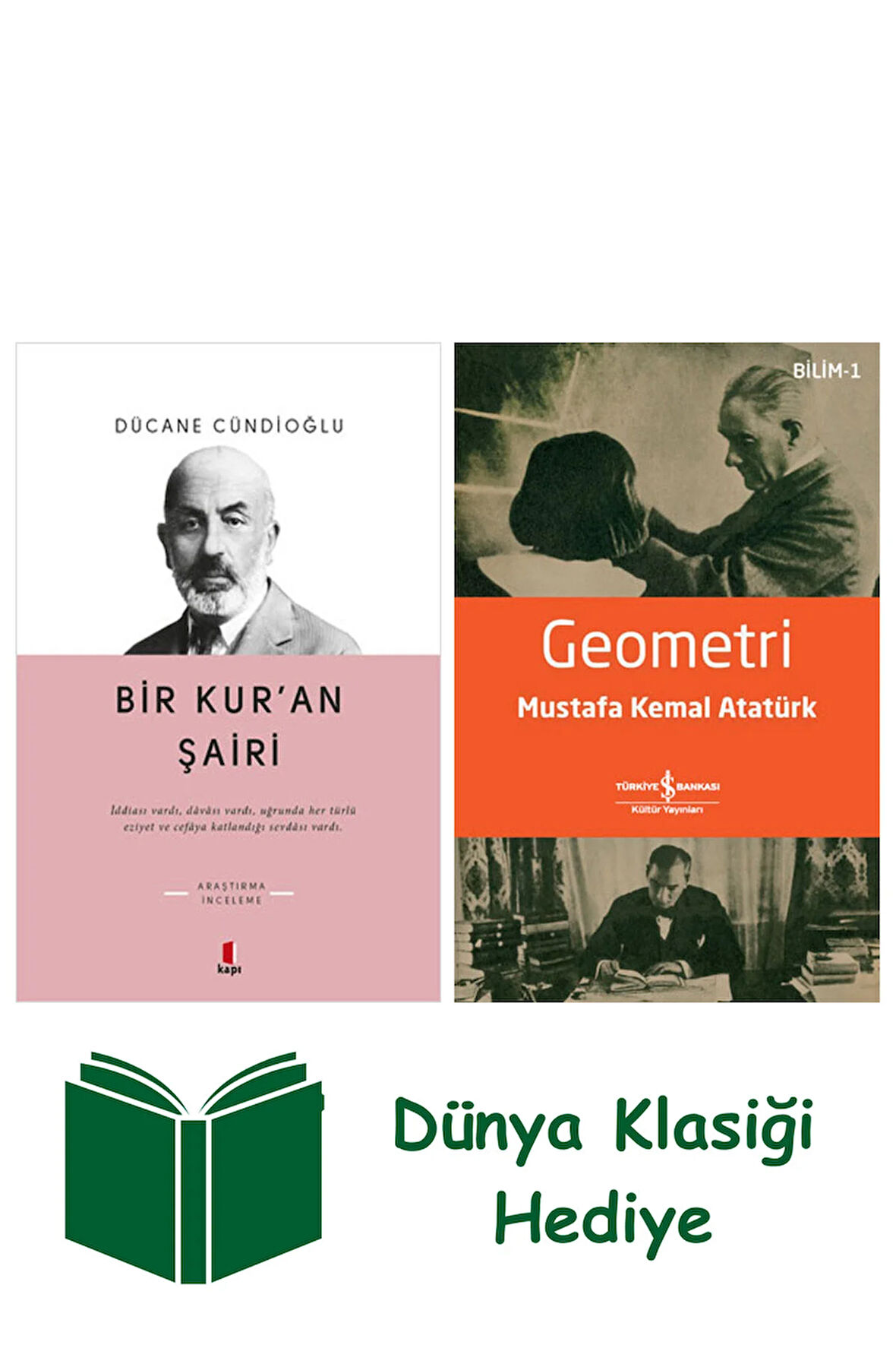 Bir Kur'an Şairi + Geometri + Dünya Klasiği Hediye