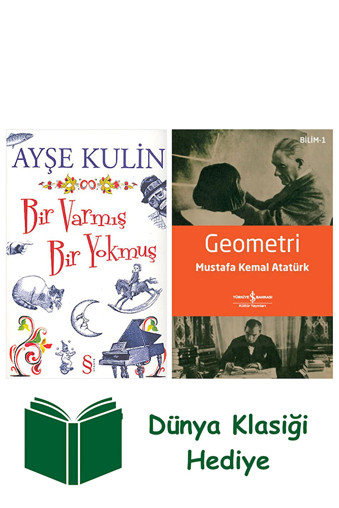 Bir Varmış Bir Yokmuş + Geometri + Dünya Klasiği Hediye