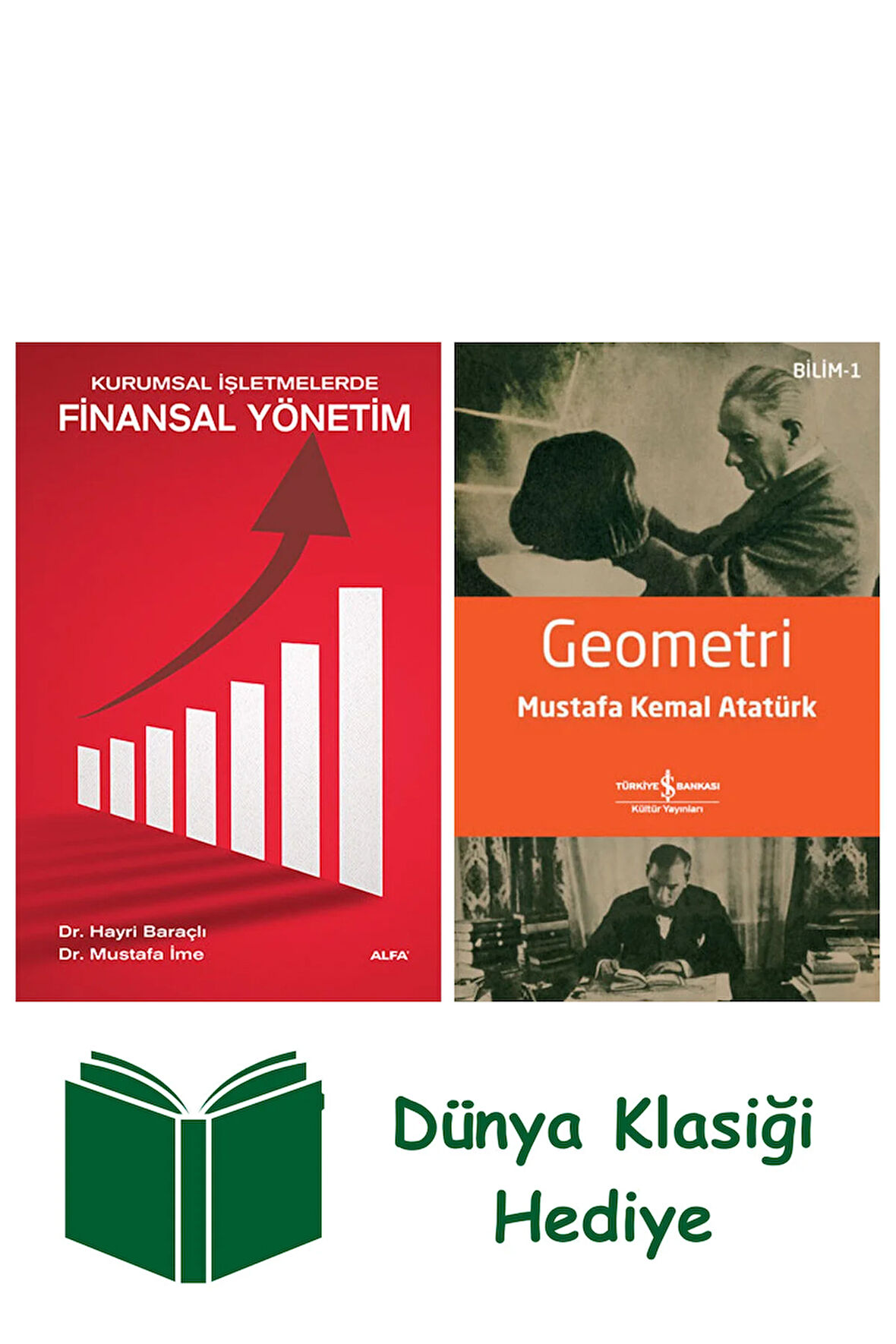 Kurumsal İşletmelerde Finansal Yönetim + Geometri + Dünya Klasiği Hediye