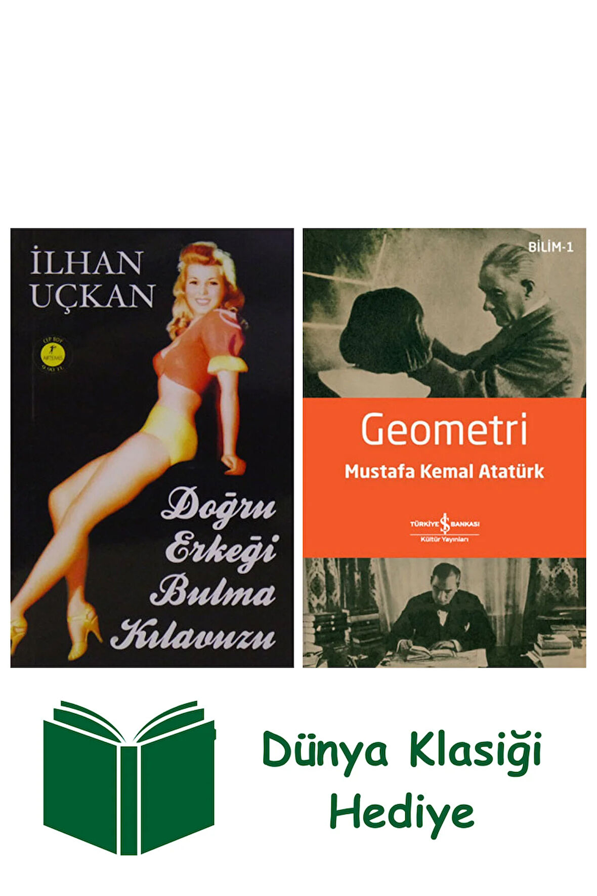 Doğru Erkeği Bulma Kılavuzu (Cep Boy) + Geometri + Dünya Klasiği Hediye