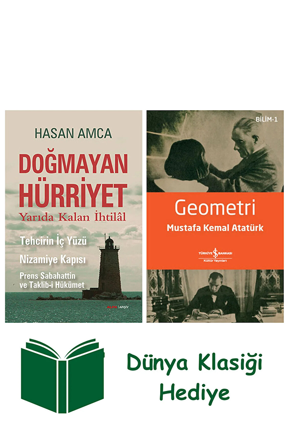 Doğmayan Hürriyet + Geometri + Dünya Klasiği Hediye