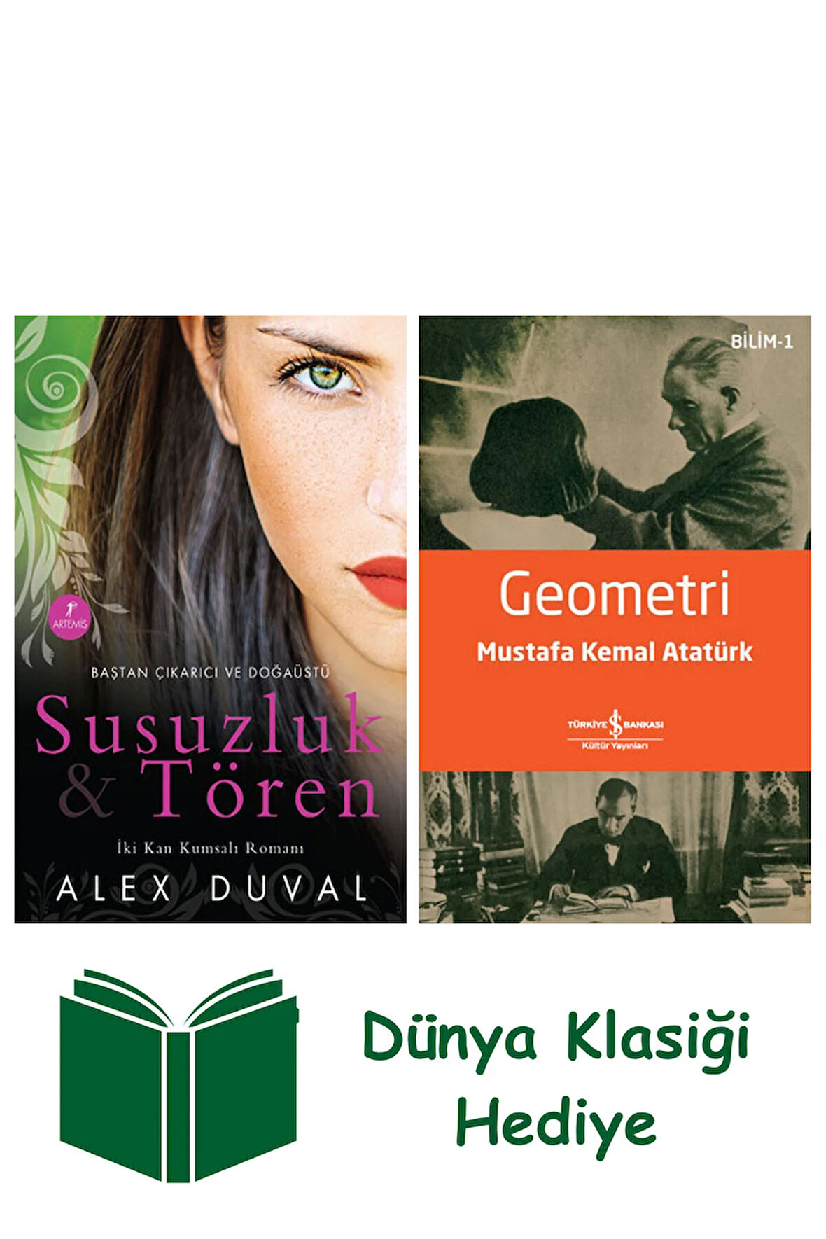 Susuzluk ve Tören + Geometri + Dünya Klasiği Hediye