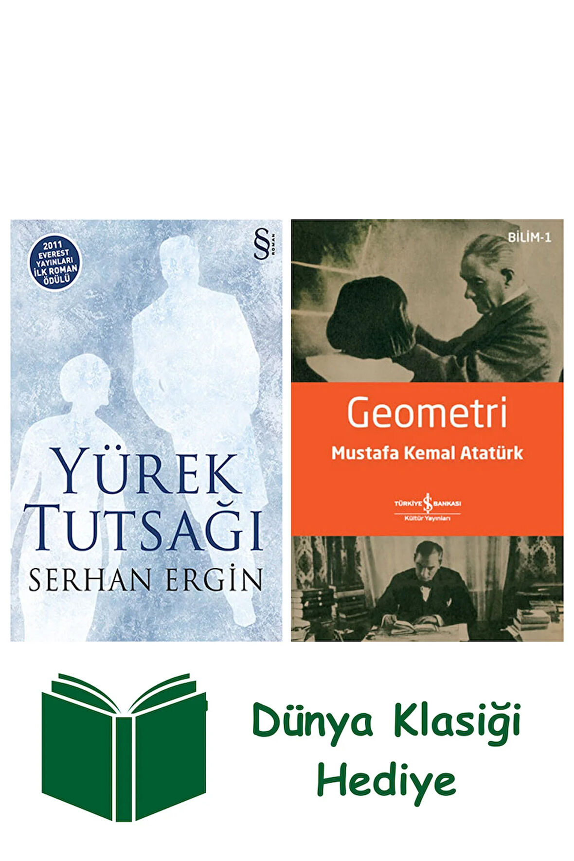 Yürek Tutsağı + Geometri + Dünya Klasiği Hediye