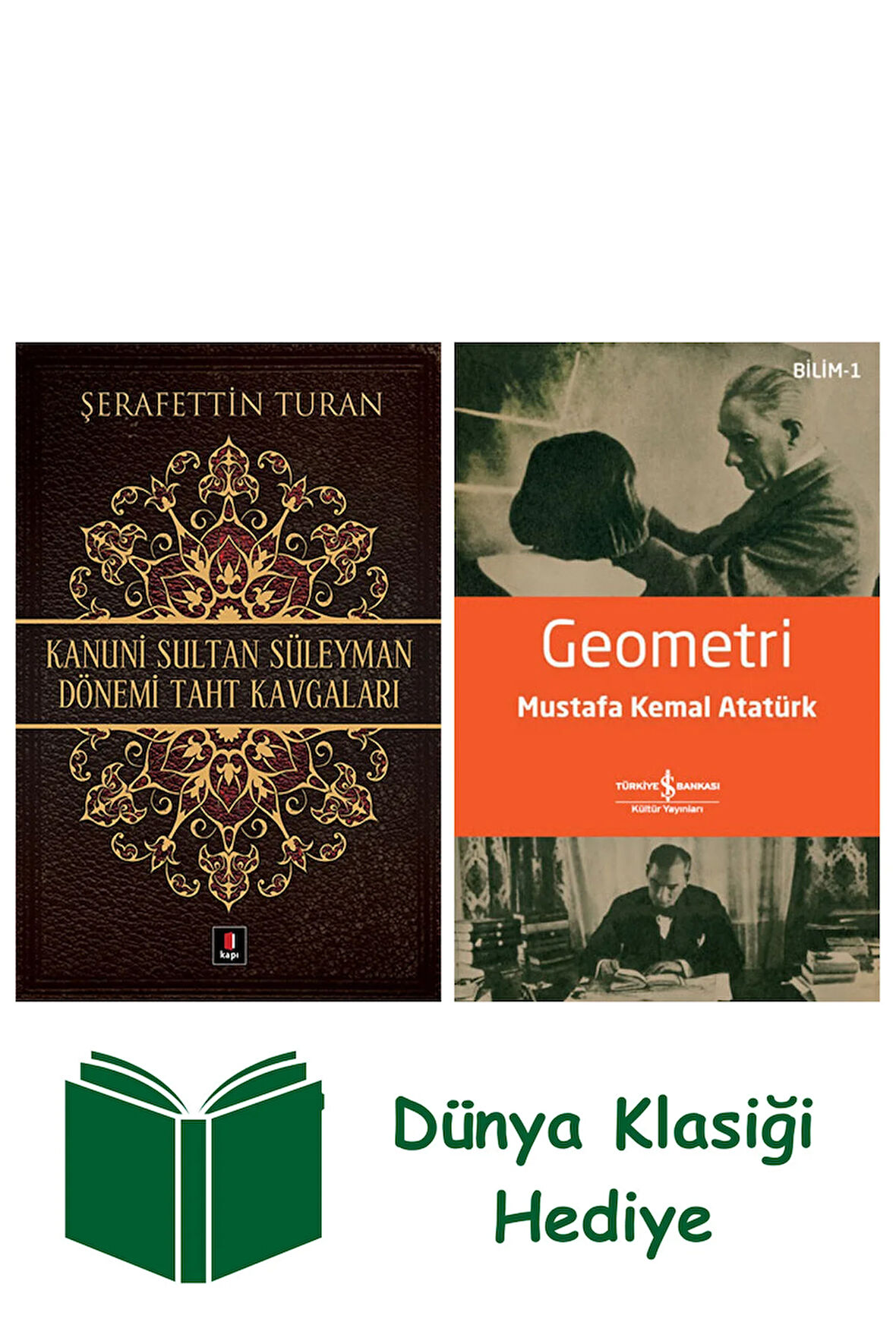 Kanuni Sultan Süleyman Dönemi Taht Kavgaları + Geometri + Dünya Klasiği Hediye