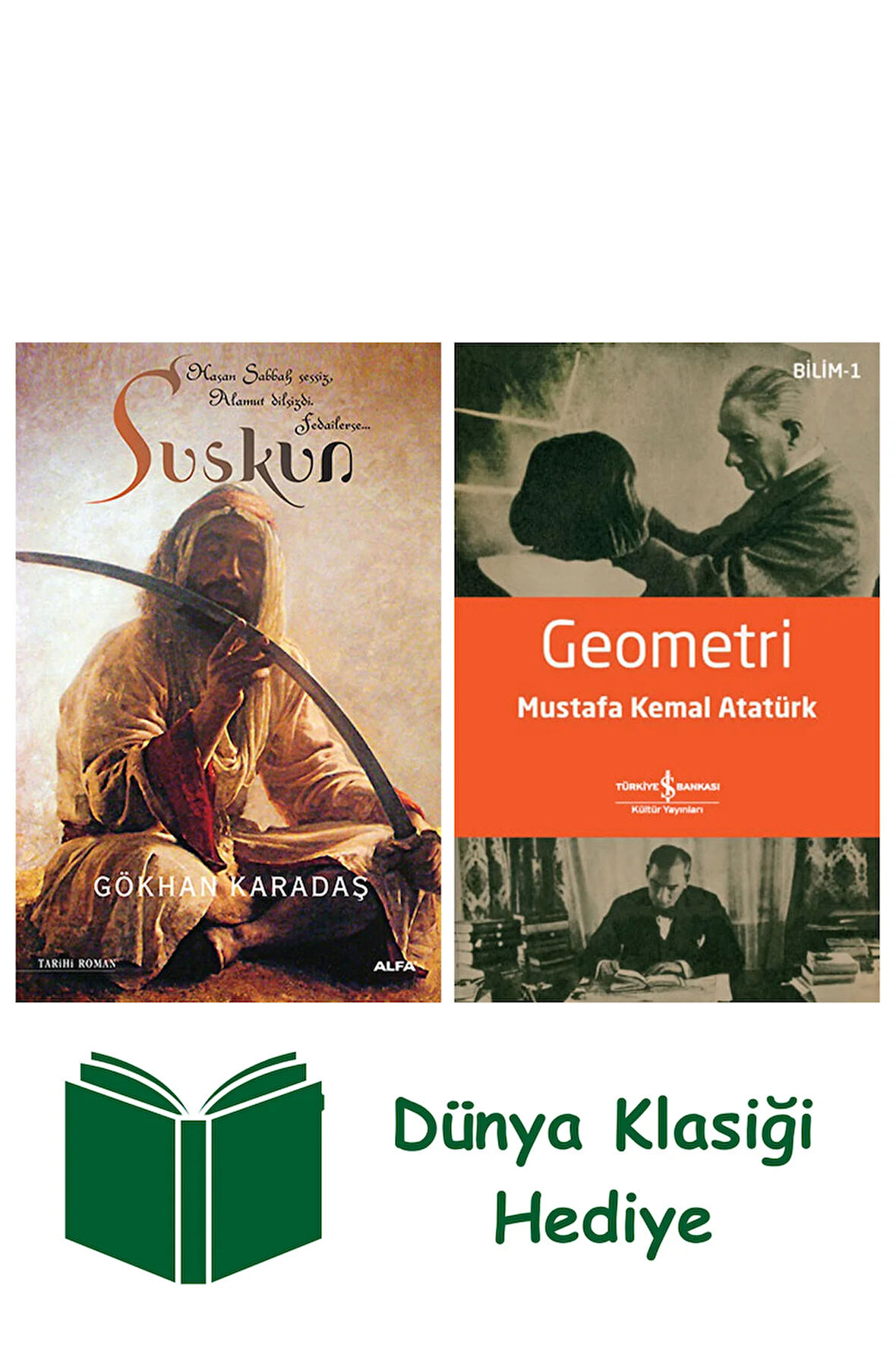Suskun + Geometri + Dünya Klasiği Hediye