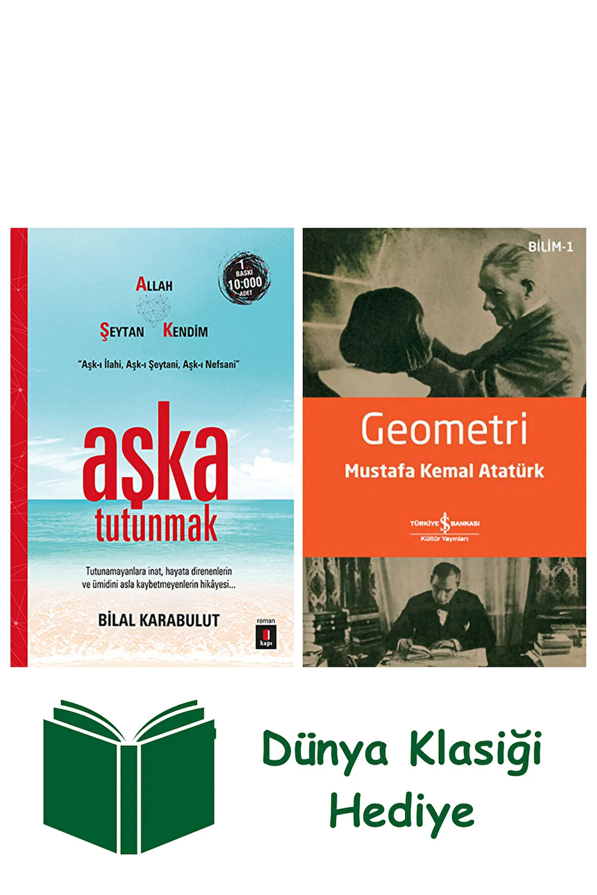 Aşka Tutunmak + Geometri + Dünya Klasiği Hediye