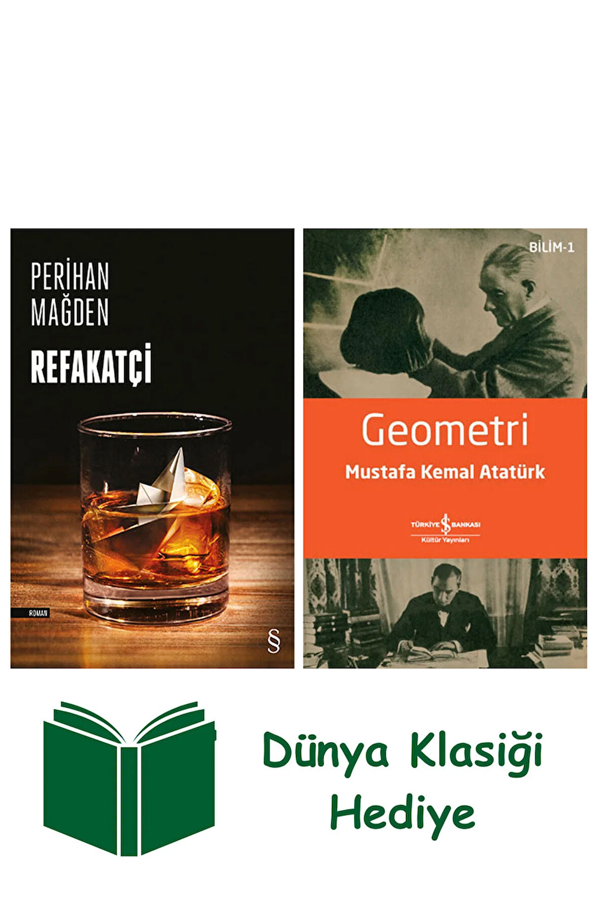 Refakatçi + Geometri + Dünya Klasiği Hediye