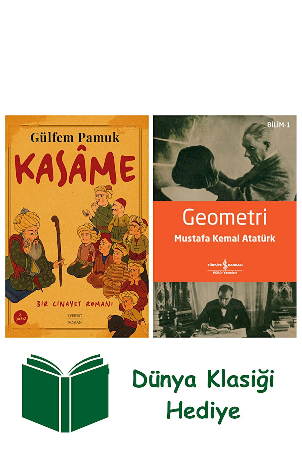 Kasâme + Geometri + Dünya Klasiği Hediye