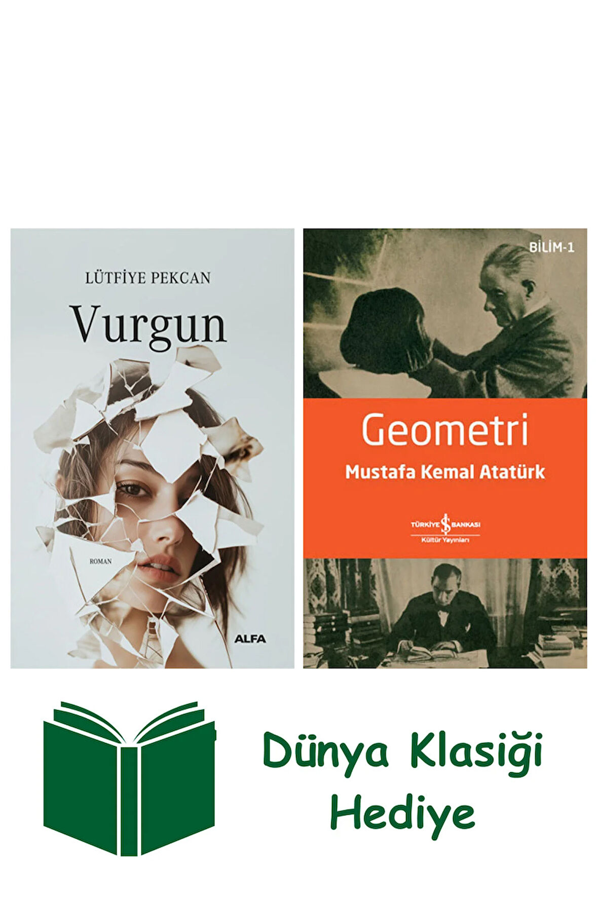 Vurgun + Geometri + Dünya Klasiği Hediye