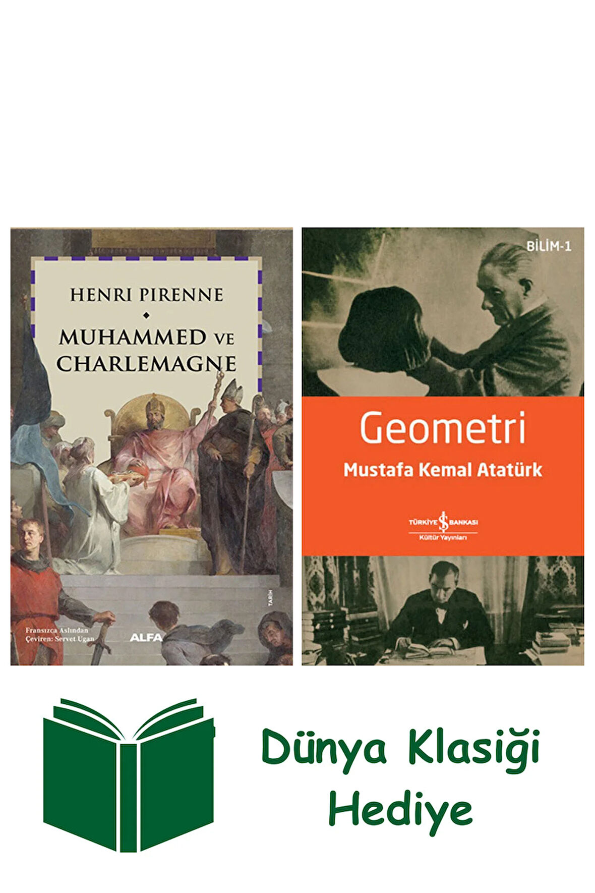 Muhammed ve Charlemagne + Geometri + Dünya Klasiği Hediye