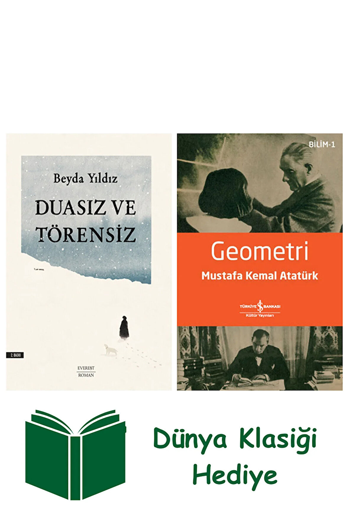 Duasız ve Törensiz + Geometri + Dünya Klasiği Hediye