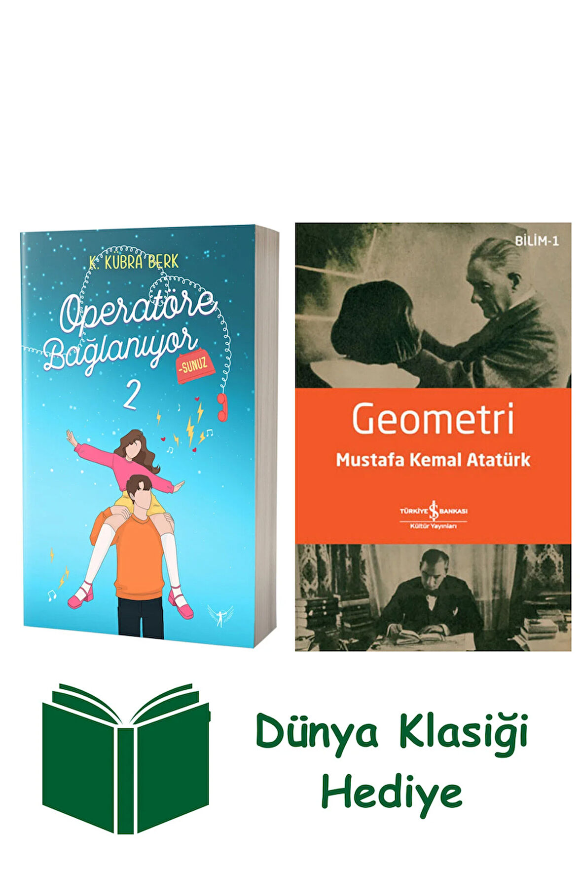Operatöre Bağlanıyorsunuz 2 + Geometri + Dünya Klasiği Hediye