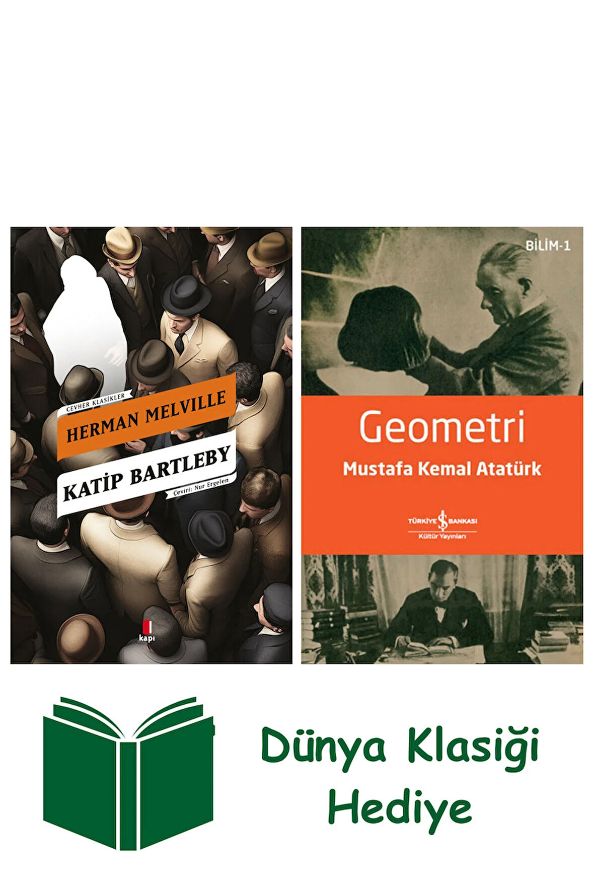Katip Bartleby + Geometri + Dünya Klasiği Hediye