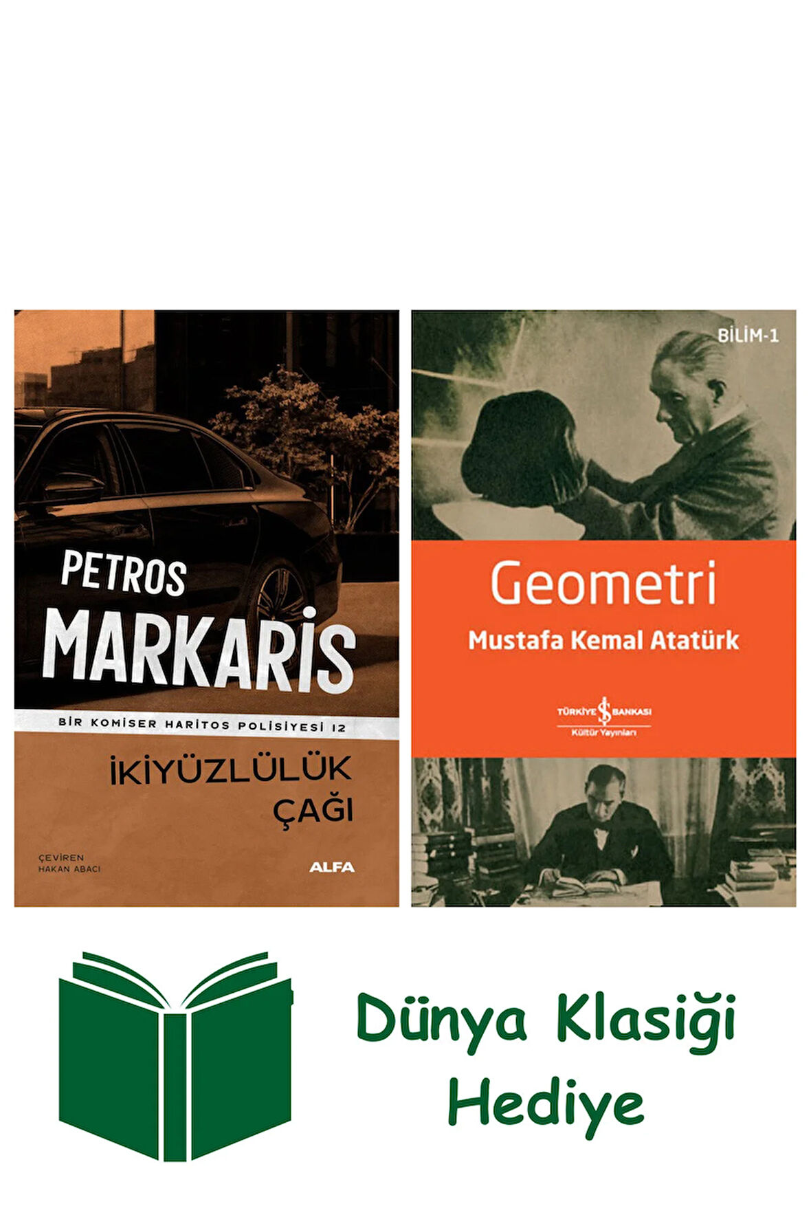 İkiyüzlülük Çağı + Geometri + Dünya Klasiği Hediye