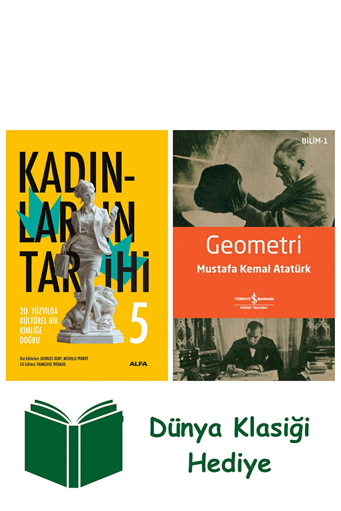 Kadınların Tarihi 5 + Geometri + Dünya Klasiği Hediye