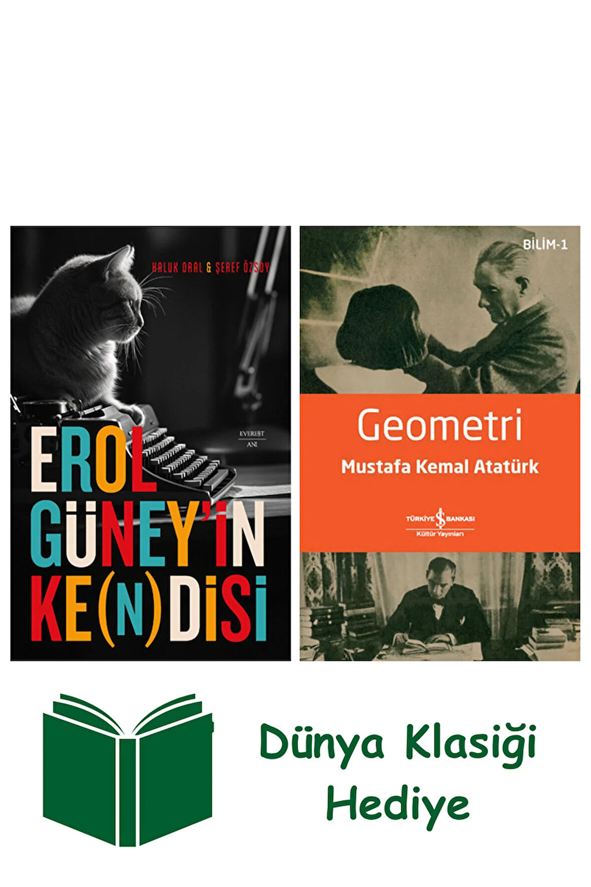 Erol Güney’in Ke(n)disi + Geometri + Dünya Klasiği Hediye