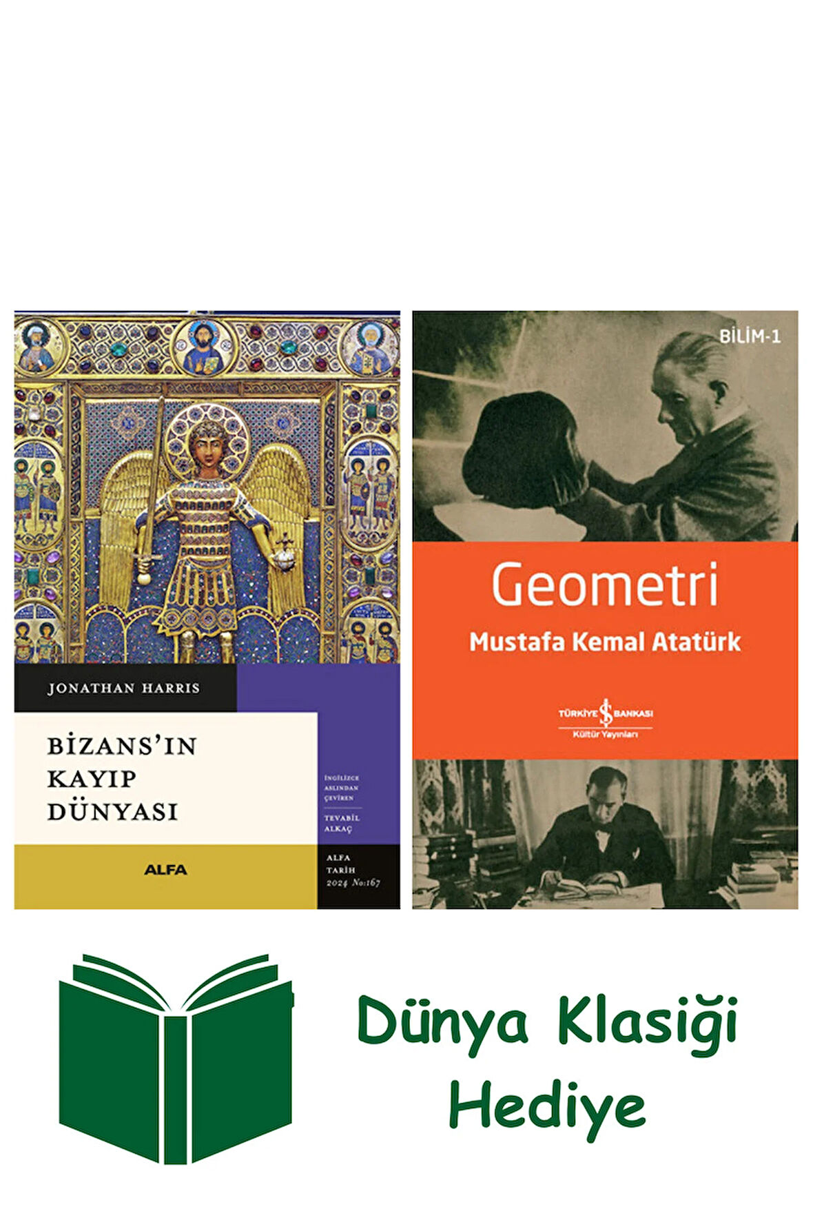 Bizans’ın Kayıp Dünyası + Geometri + Dünya Klasiği Hediye