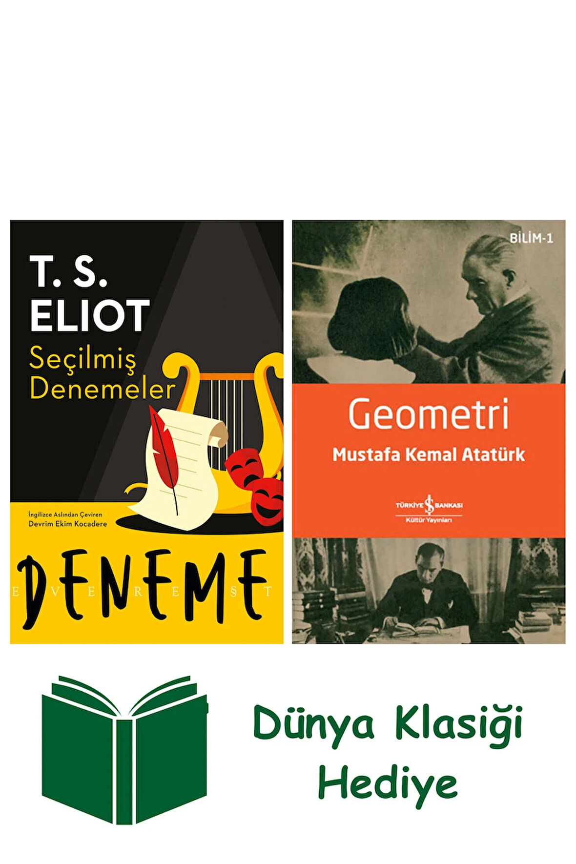 Seçilmiş Denemeler + Geometri + Dünya Klasiği Hediye