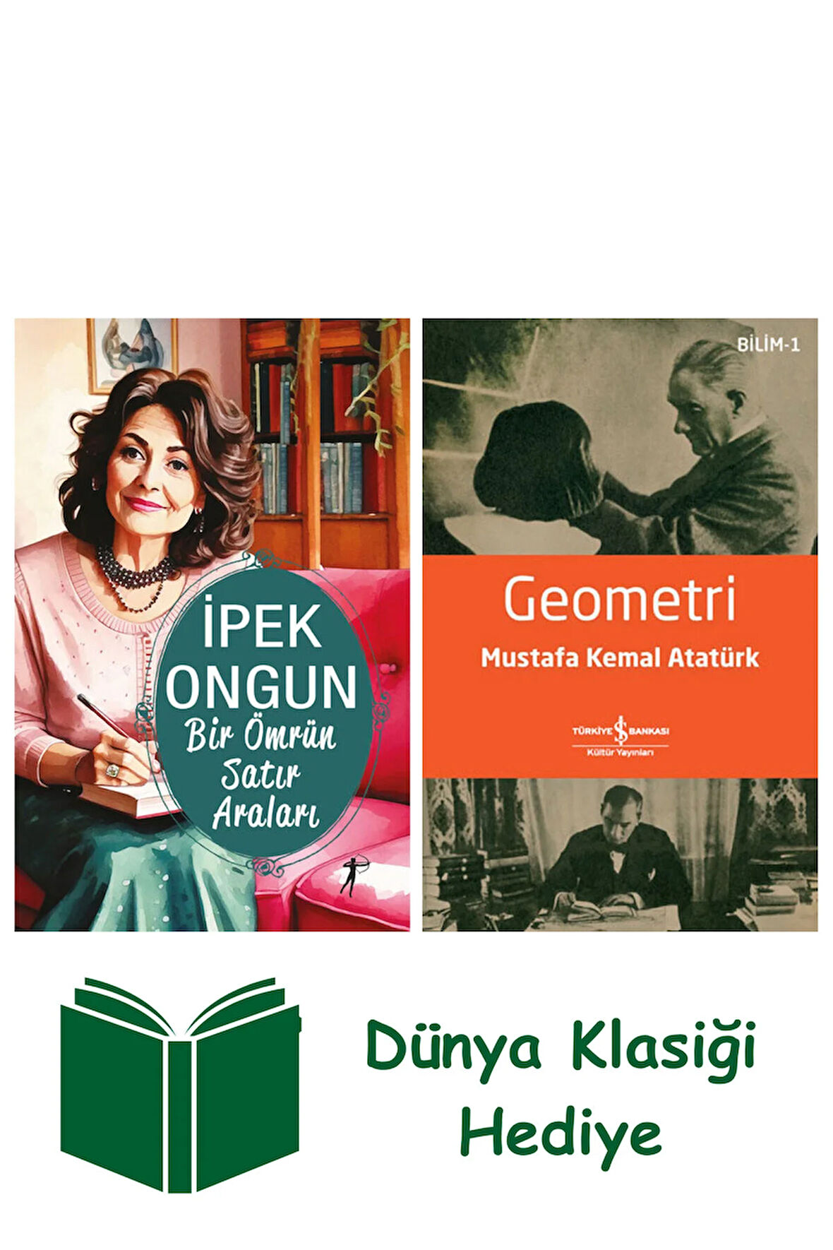 Bir Ömrün Satır Araları + Geometri + Dünya Klasiği Hediye