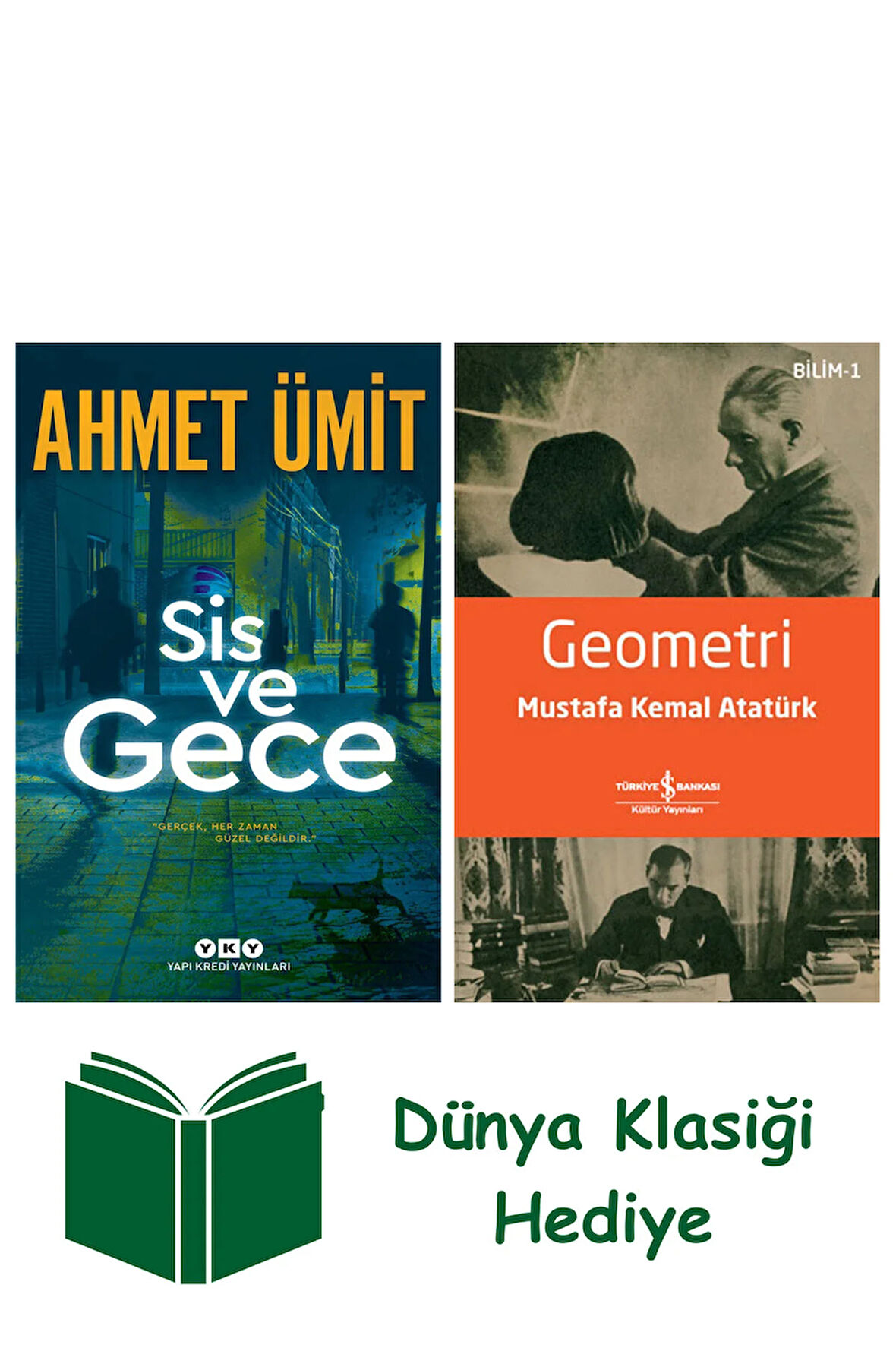 Sis ve Gece + Geometri + Dünya Klasiği Hediye