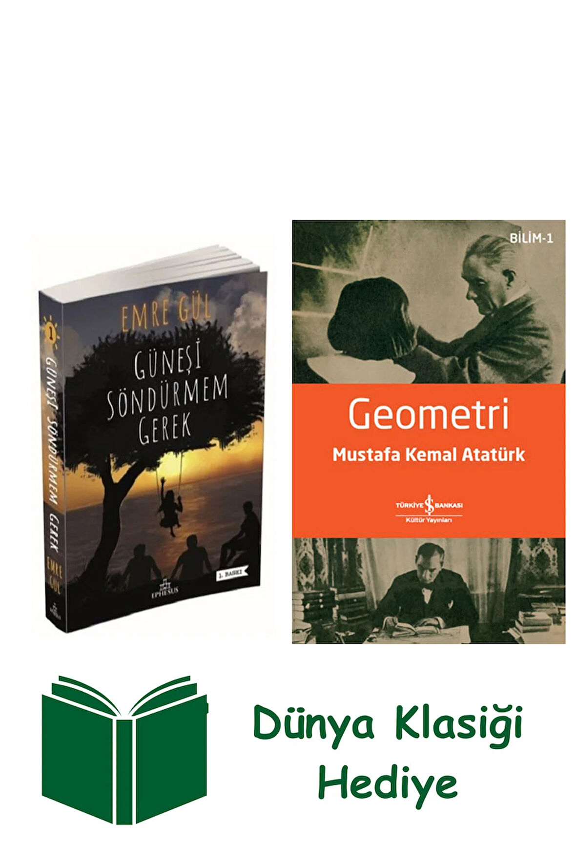 Güneşi Söndürmem Gerek + Geometri + Dünya Klasiği Hediye