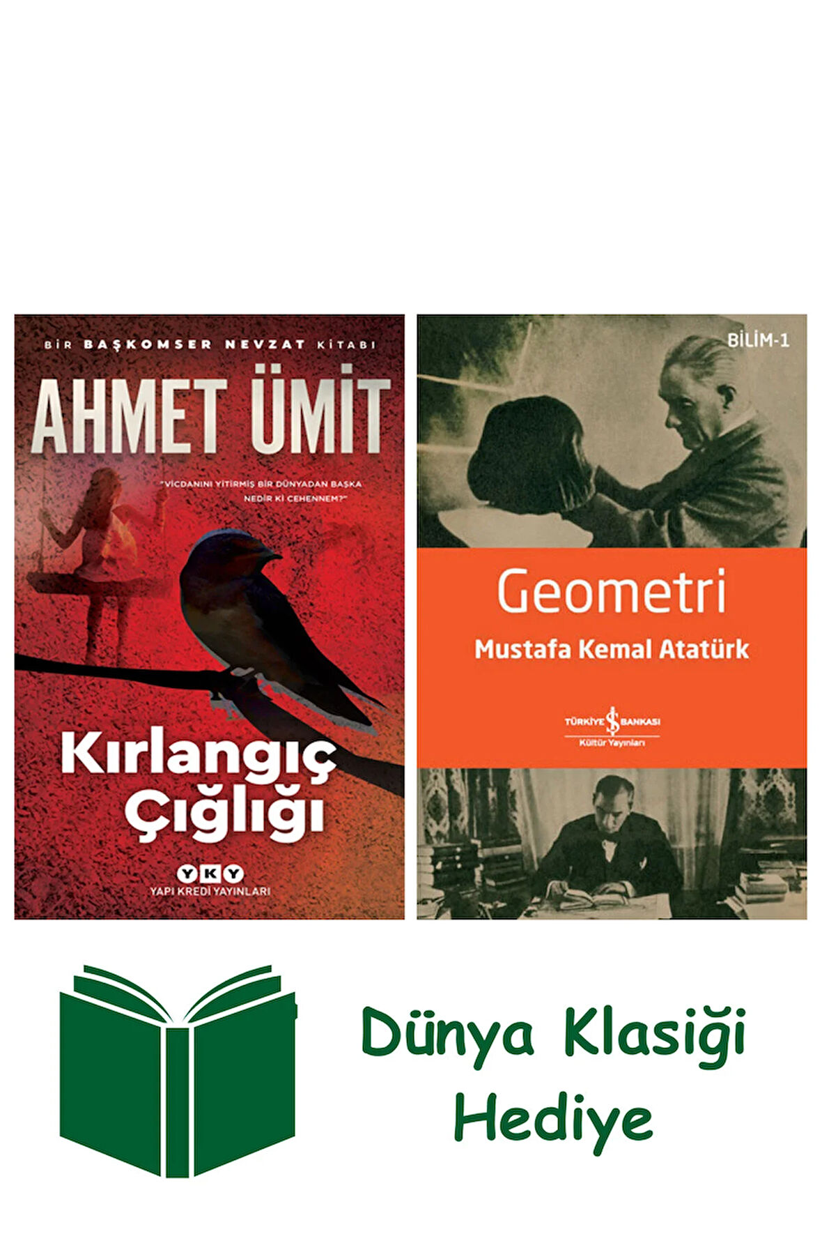 Kırlangıç Çığlığı + Geometri + Dünya Klasiği Hediye