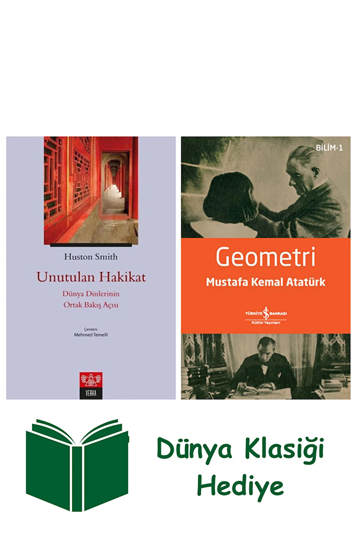 Unutulan Hakikat - Dünya Dinlerinin Ortak Bakış Açısı + Geometri + Dünya Klasiği Hediye