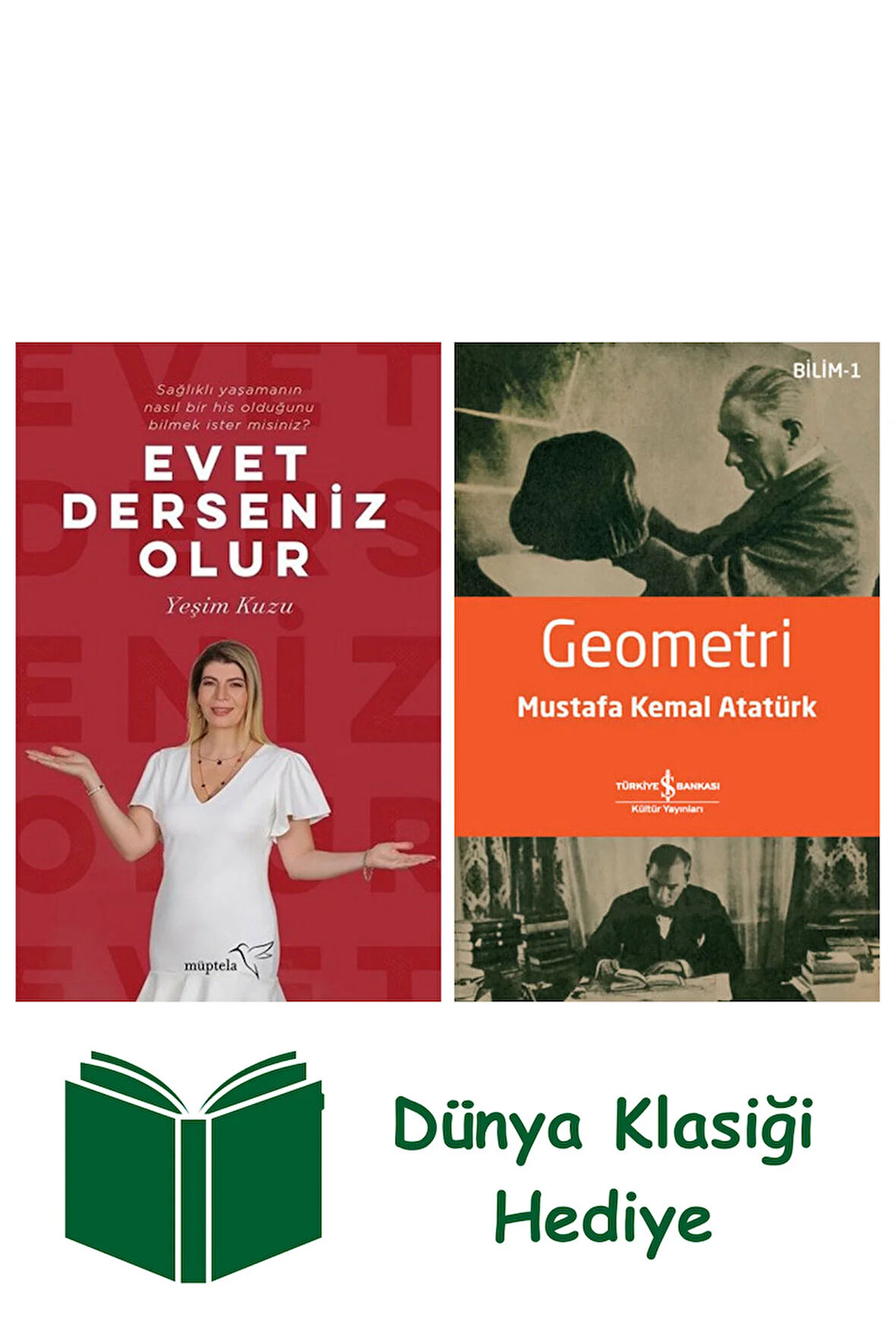 Evet Derseniz Olur + Geometri + Dünya Klasiği Hediye