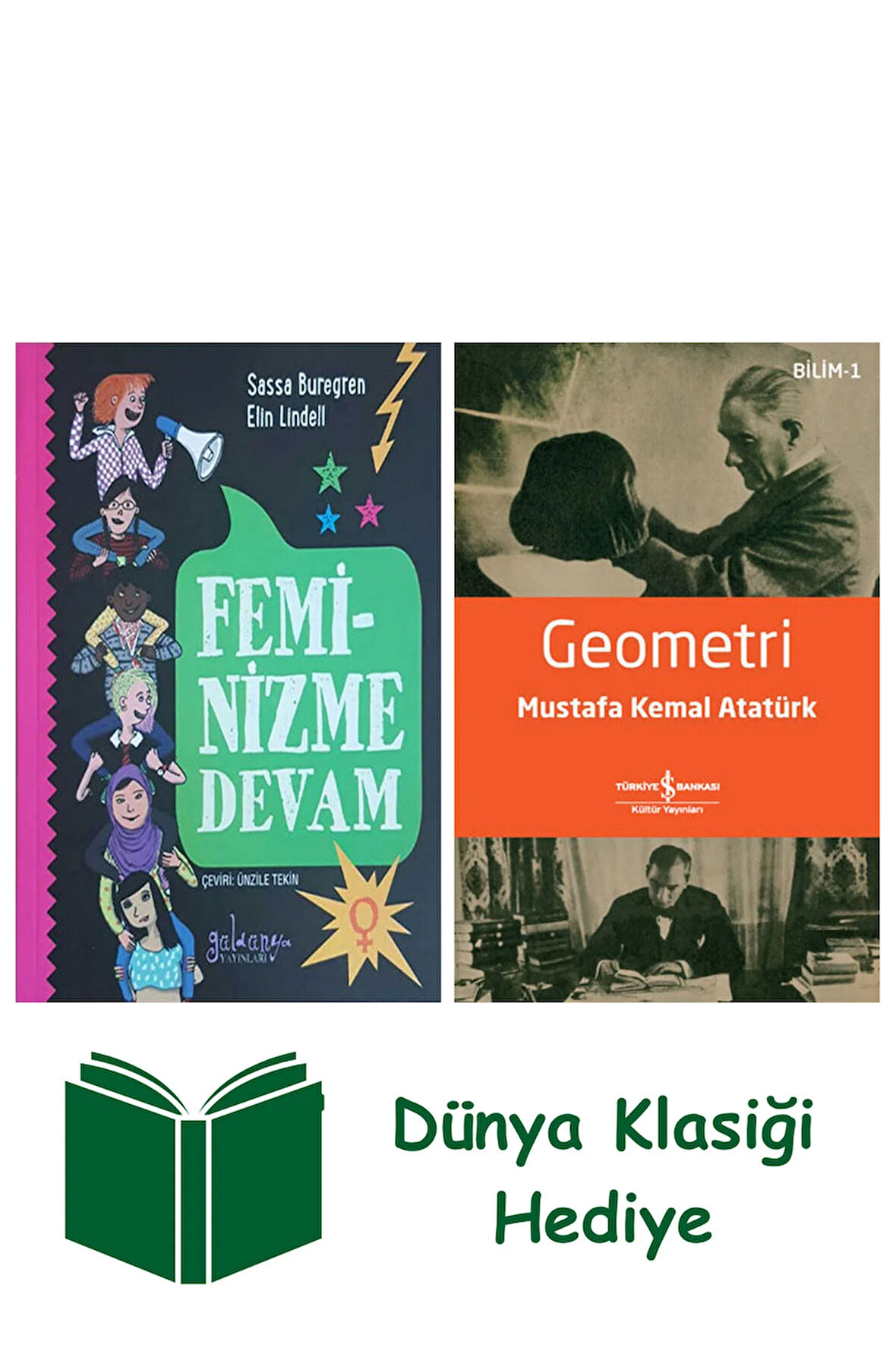 Feminizme Devam + Geometri + Dünya Klasiği Hediye
